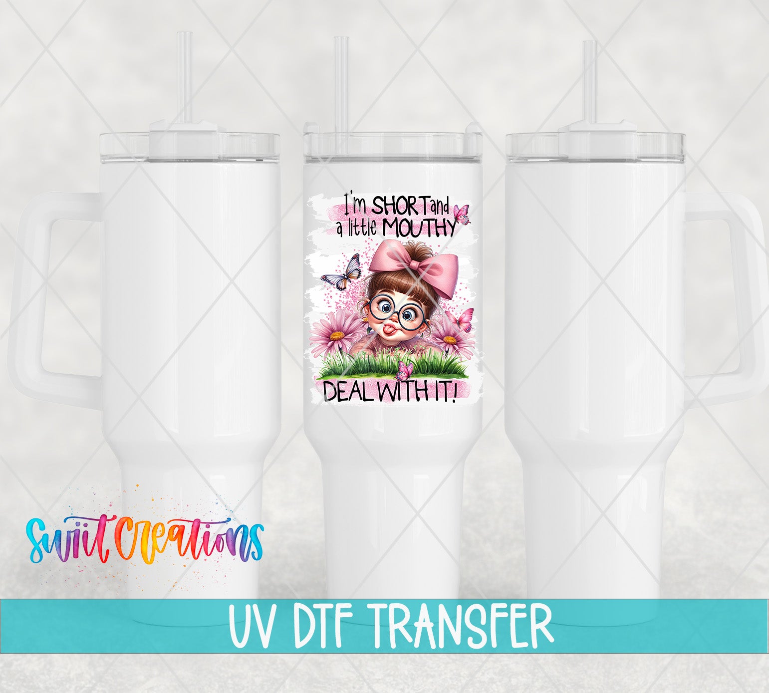 a white tumbler with a printed design on it, including a cartoon character and text. The tumbler is placed against a light background, and there is a watermark at the bottom of the image that says "UV Dtf Transfer".