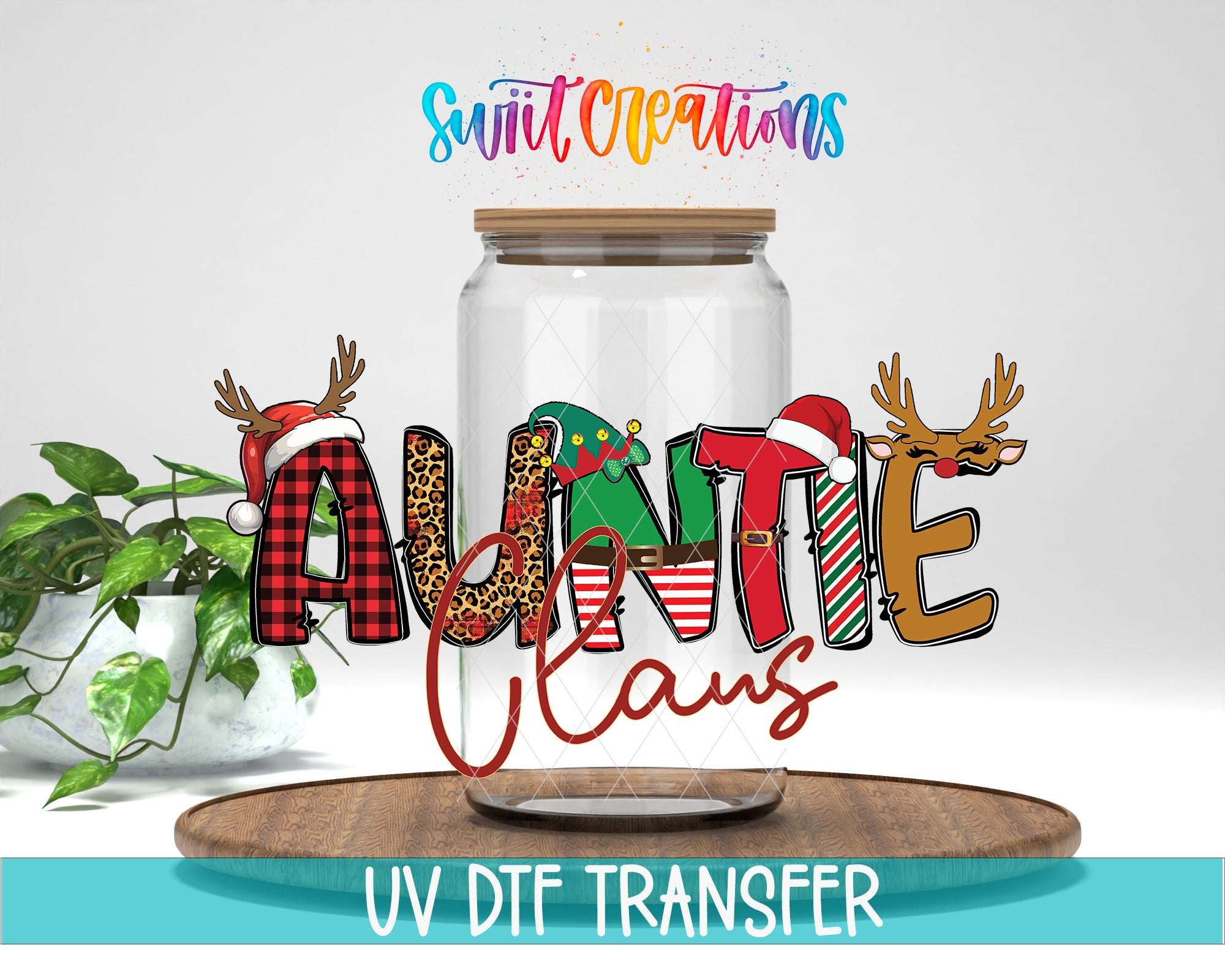 a glass jar with the word "Auntie Claws" written on it, along with various holiday-themed decorations such as reindeer and snowmen. The jar is placed on a wooden surface, and there is a potted plant in the background.