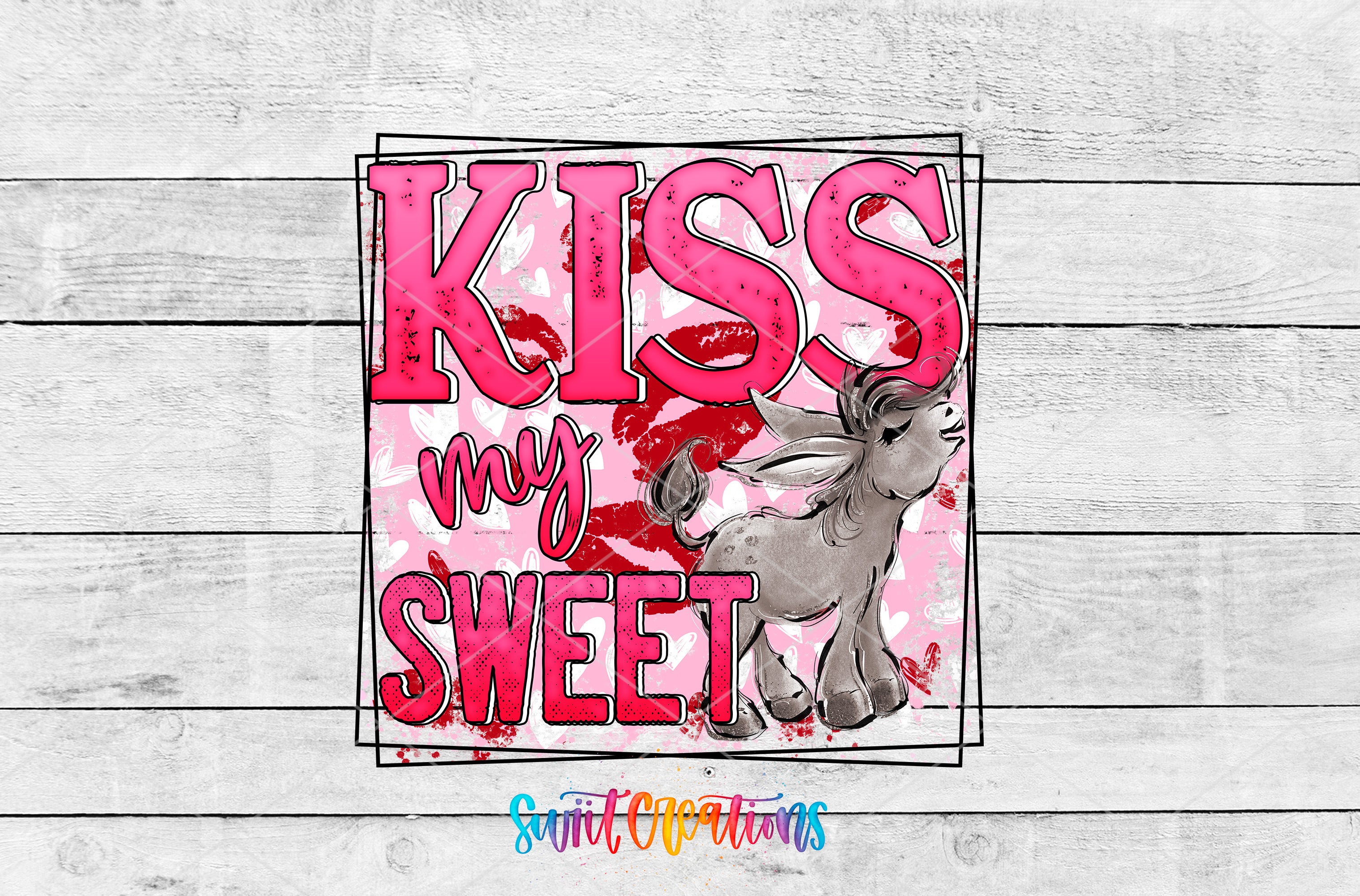 a graphic design with the text "KISS my sweet" and an illustration of a donkey.
