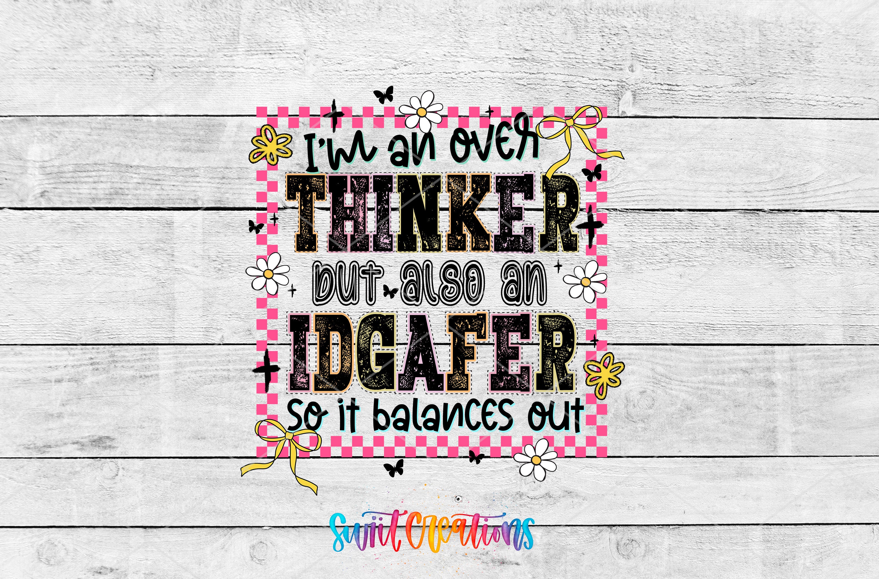 a colorful and playful graphic with text and decorative elements, such as flowers and bows, all set against a wooden background.