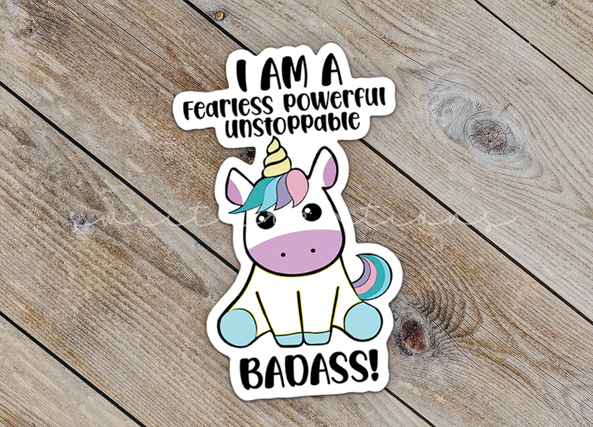 a sticker that says i am a fearless, powerful, unstopable