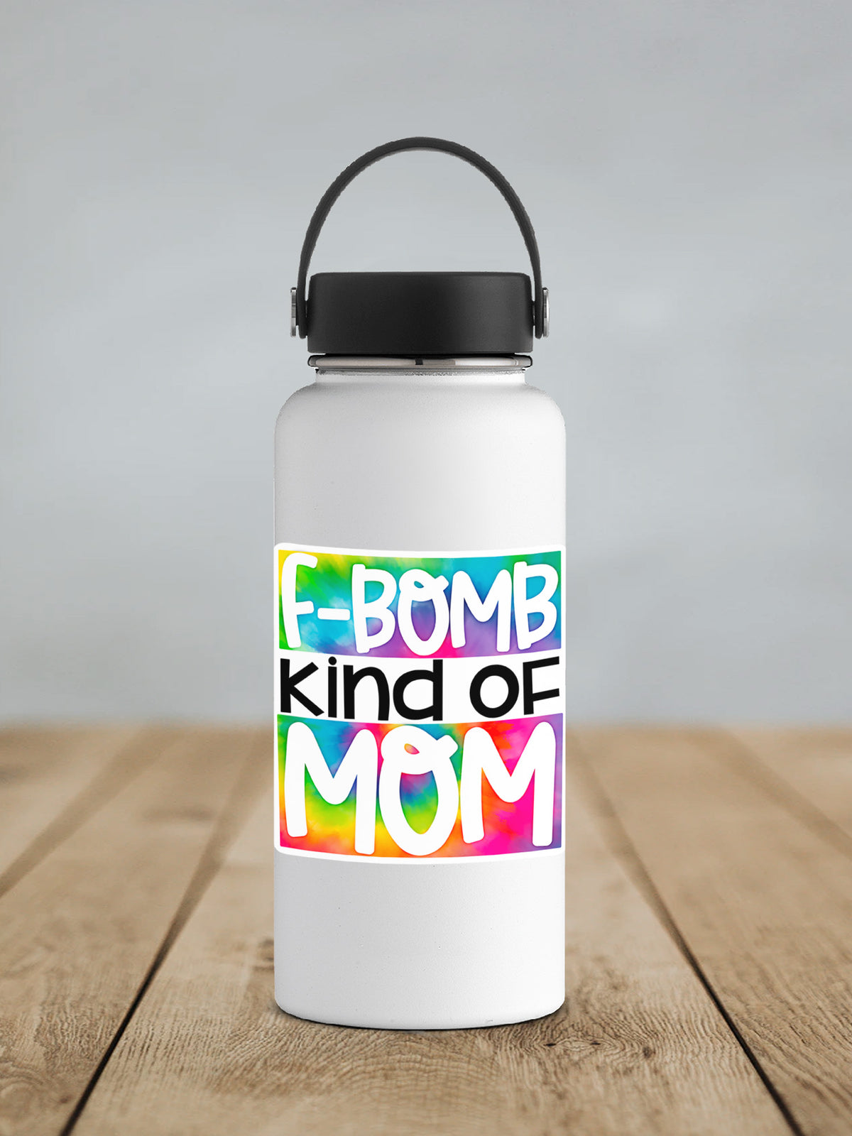 a water bottle with the words bomb kind of mom on it