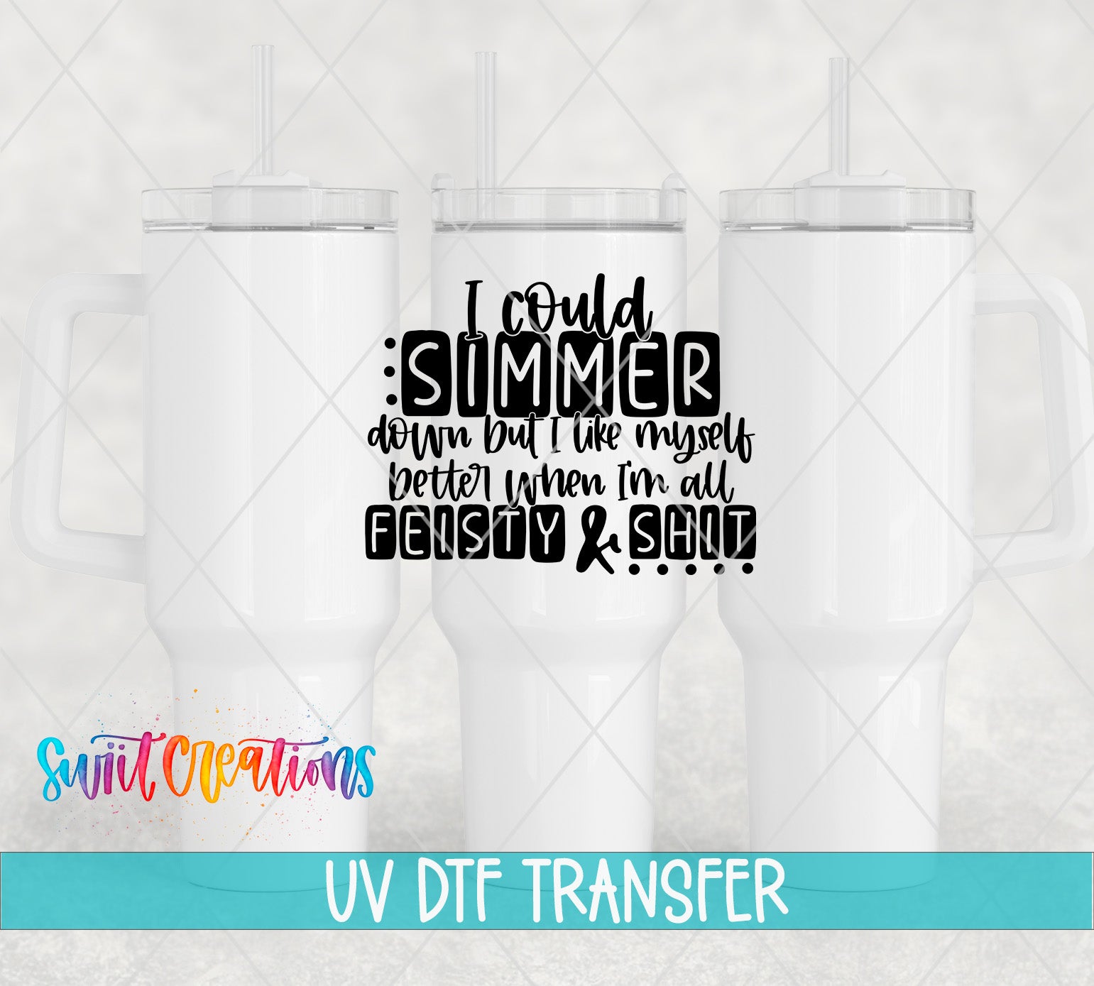a white ceramic mug with a black text overlay that reads "I could Simmer down but I like myself better when I'm all Finess & Shit".