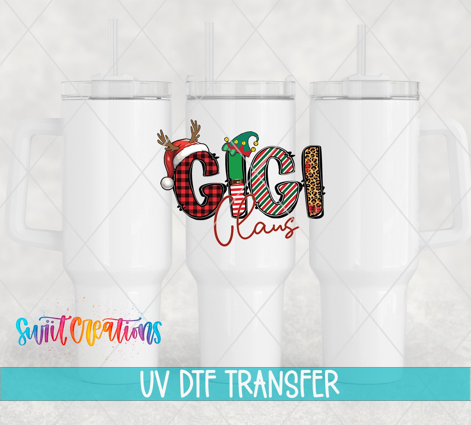 three white tumblers with a colorful and festive design on them, including a Santa hat and reindeer. The text "GIRL CLANS" is prominently displayed on the tumblers, and the image is described as a UV DFT Transfer.