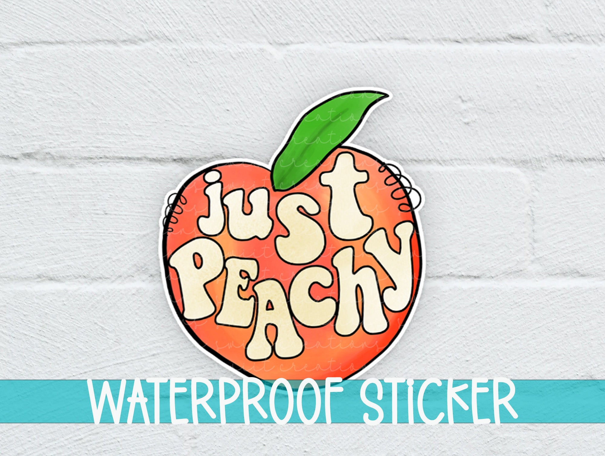 a sticker of an orange with the words just peachy on it