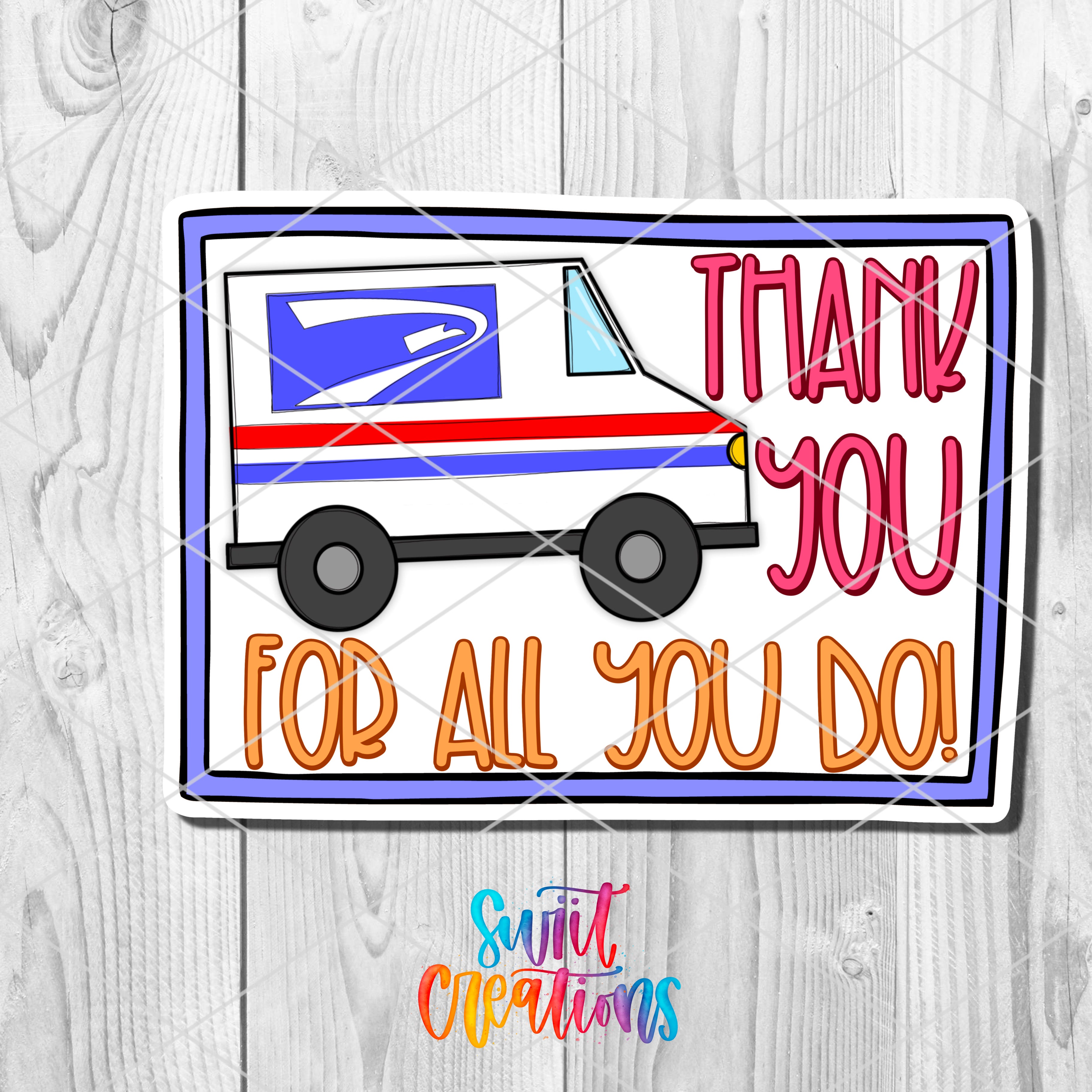 a sticker that says thank you for all you do
