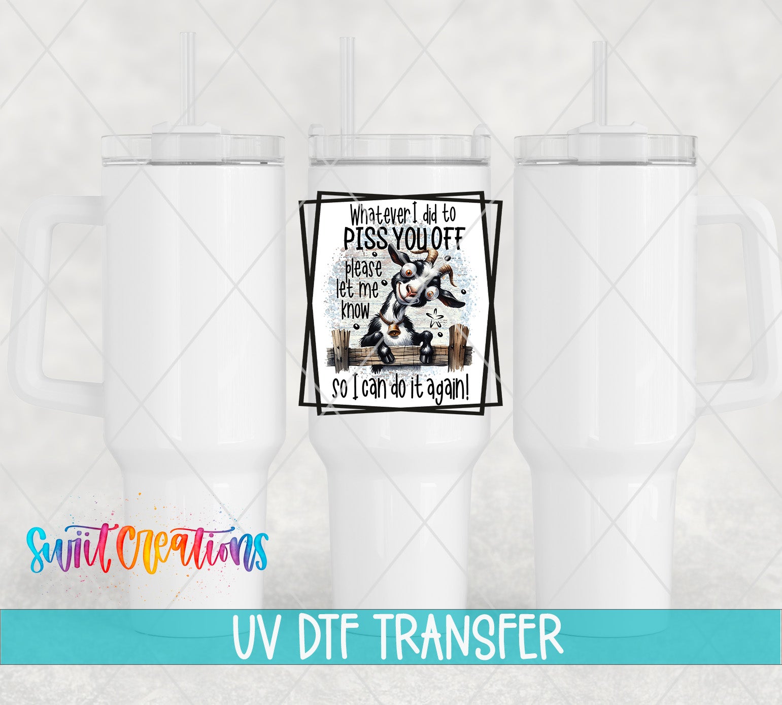 The image is a promotional image for a UV DFT (ultraviolet dye-free transfer) transfer service, featuring a mug with a humorous text overlay.