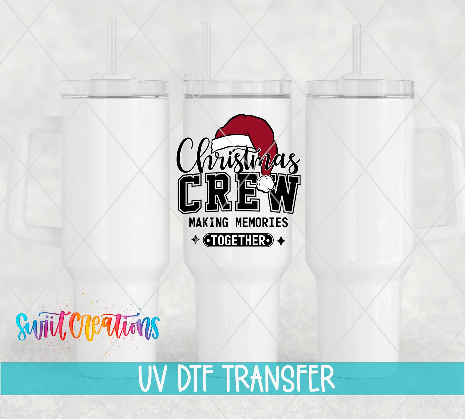 three white tumblers with a Christmas crew-themed design on them, along with a UV DFT Transfer watermark at the bottom.