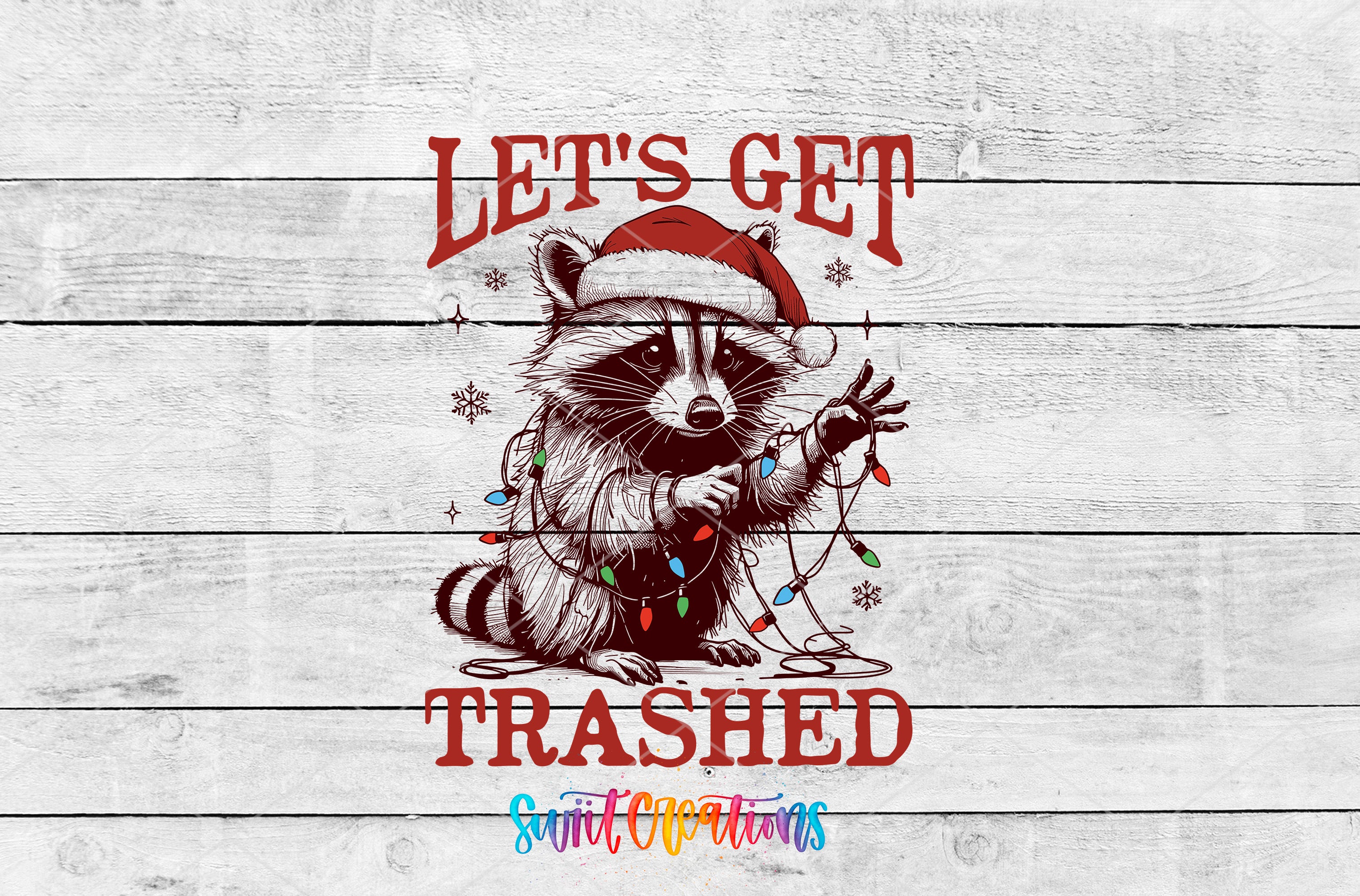 A raccoon wearing a Santa hat and holding Christmas lights, with the text "Let's get trampled" written above it.