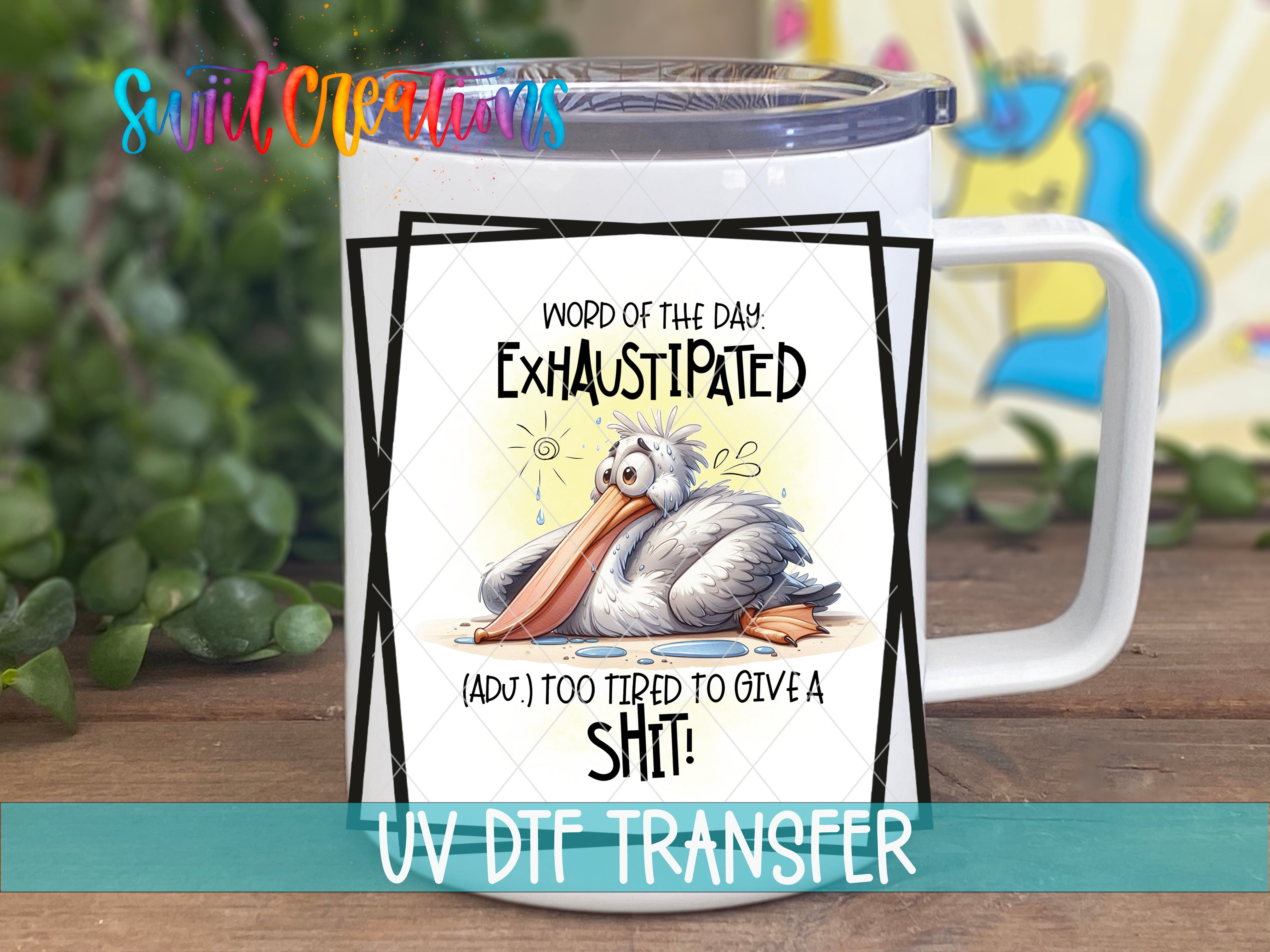 A mug with a humorous text and cartoon image printed on it.