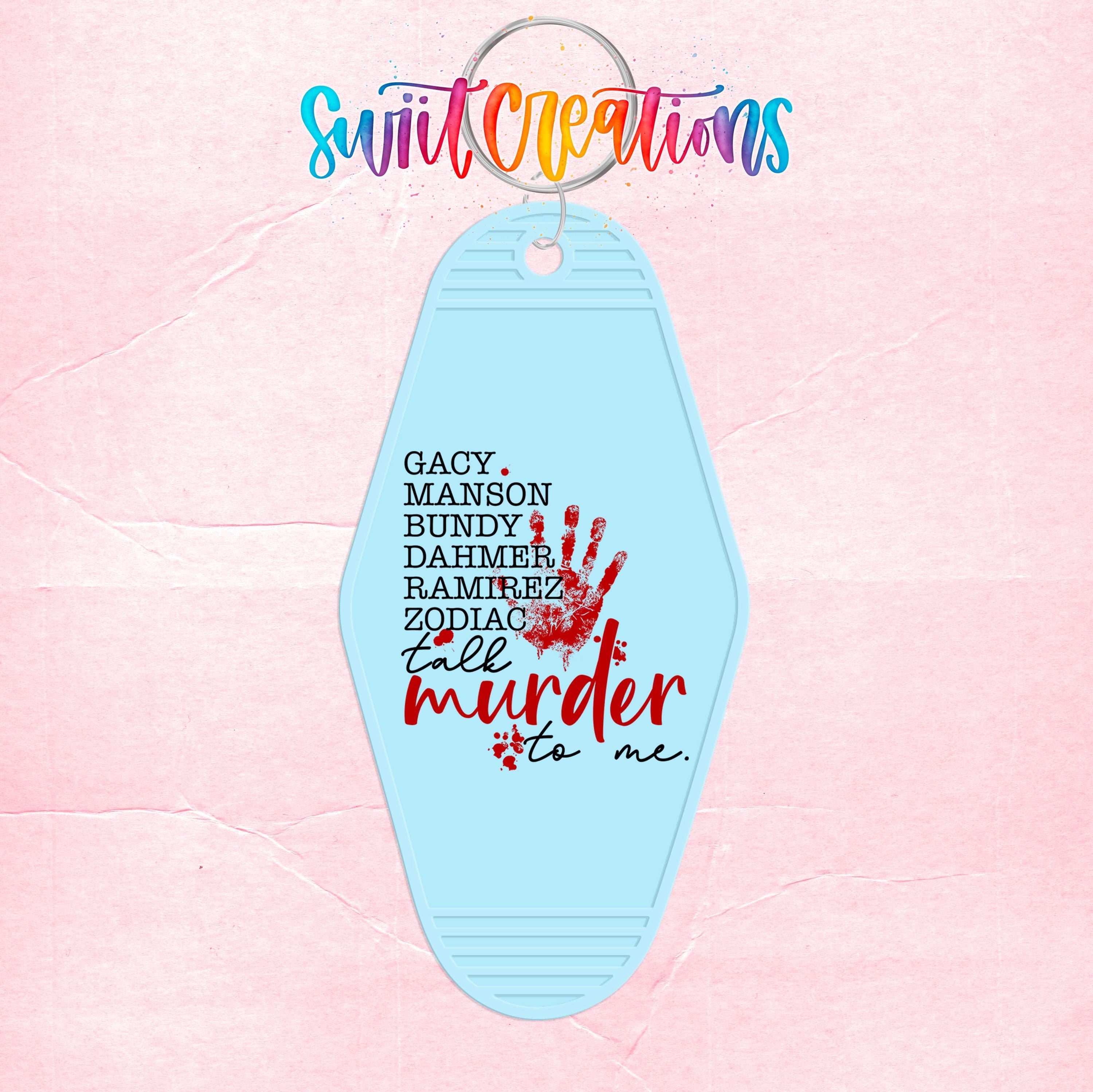 A keychain with a design featuring a handprint and text that reads "talk murder to me."