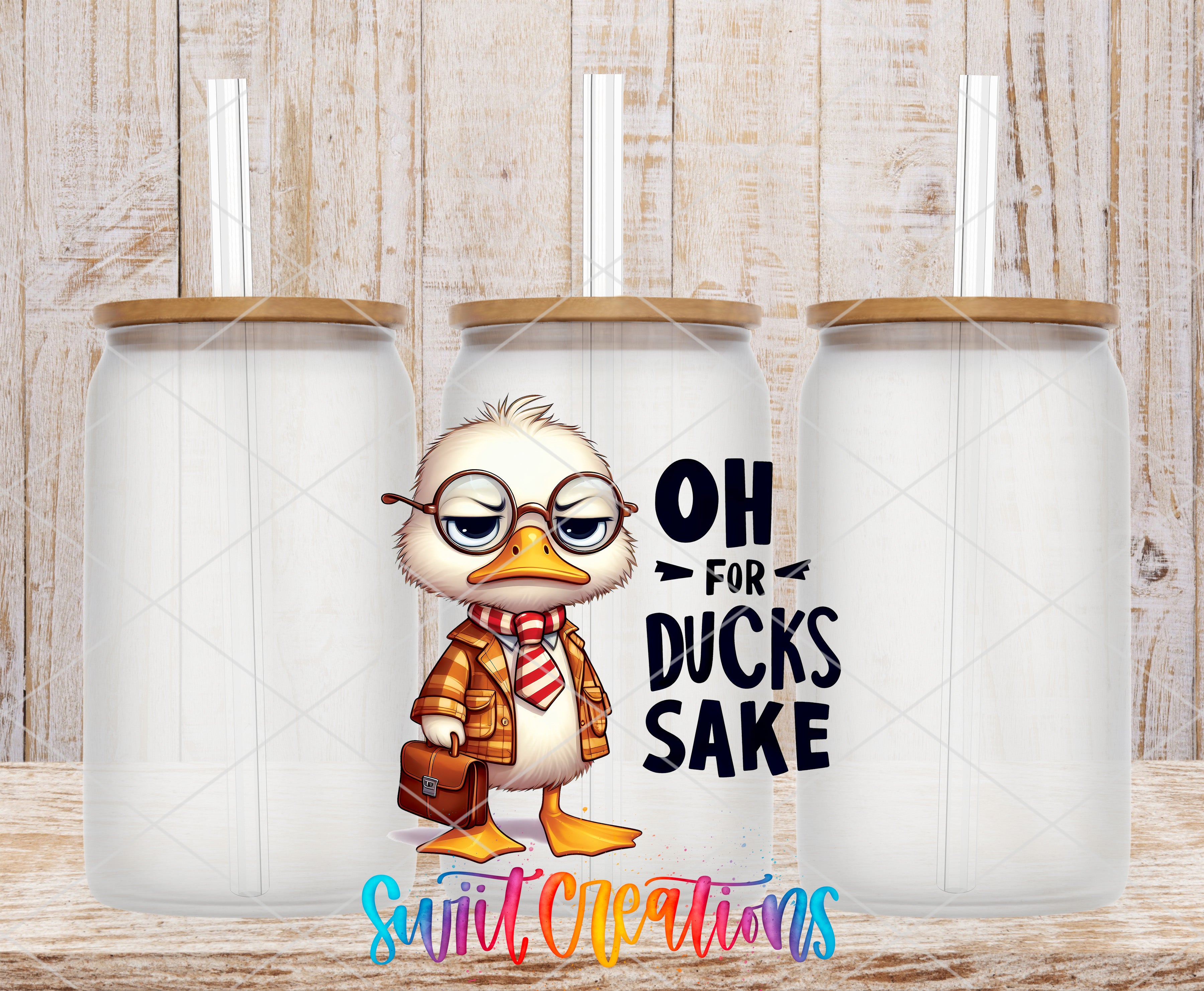 A cartoon duck wearing glasses and a tie, with the text "OH for DUCKS SAKE" on a clear plastic cup.