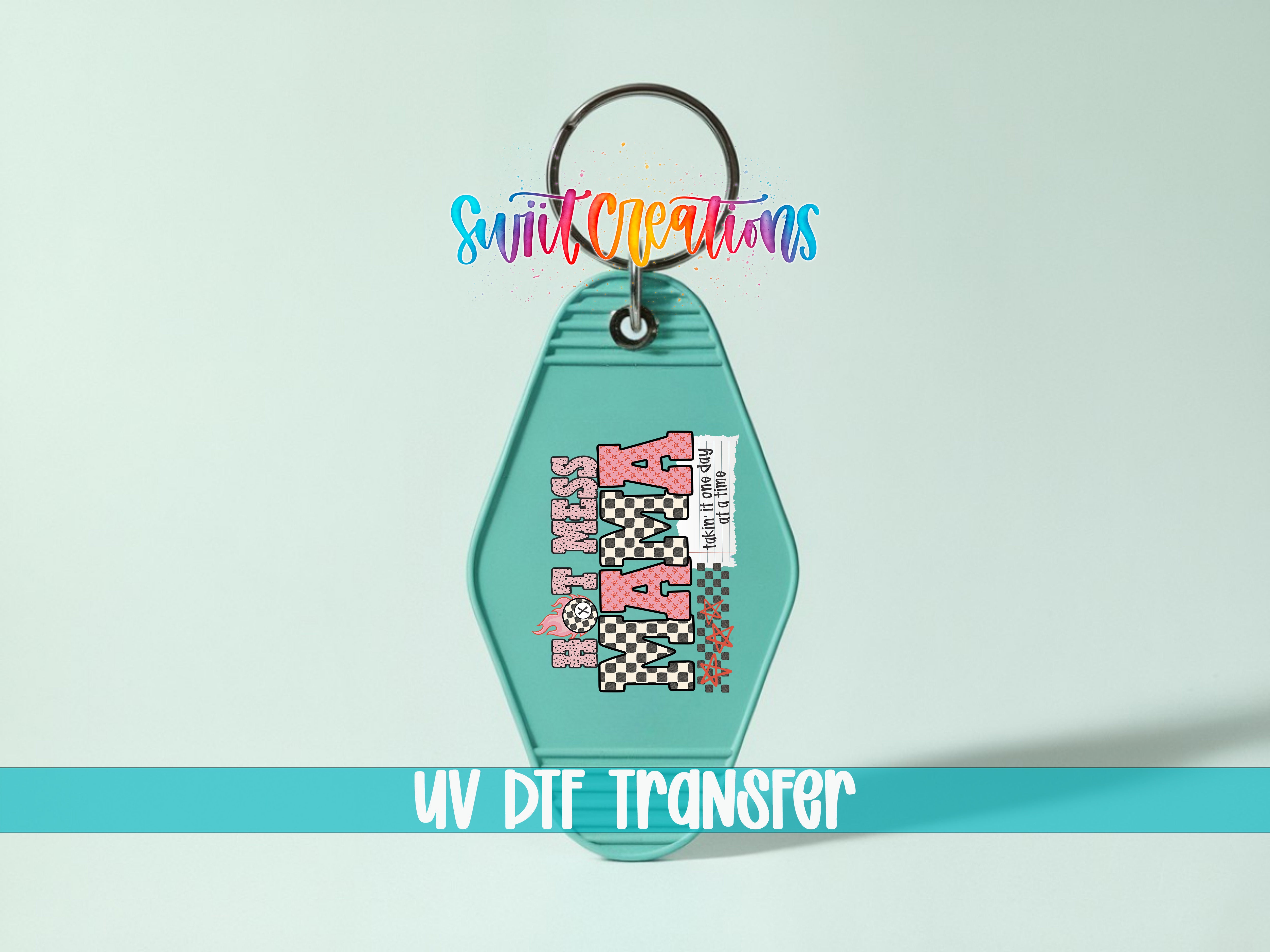 A keychain with a colorful design and text, including the words "Hot Mess Taco" and "UV DIF Transfer".