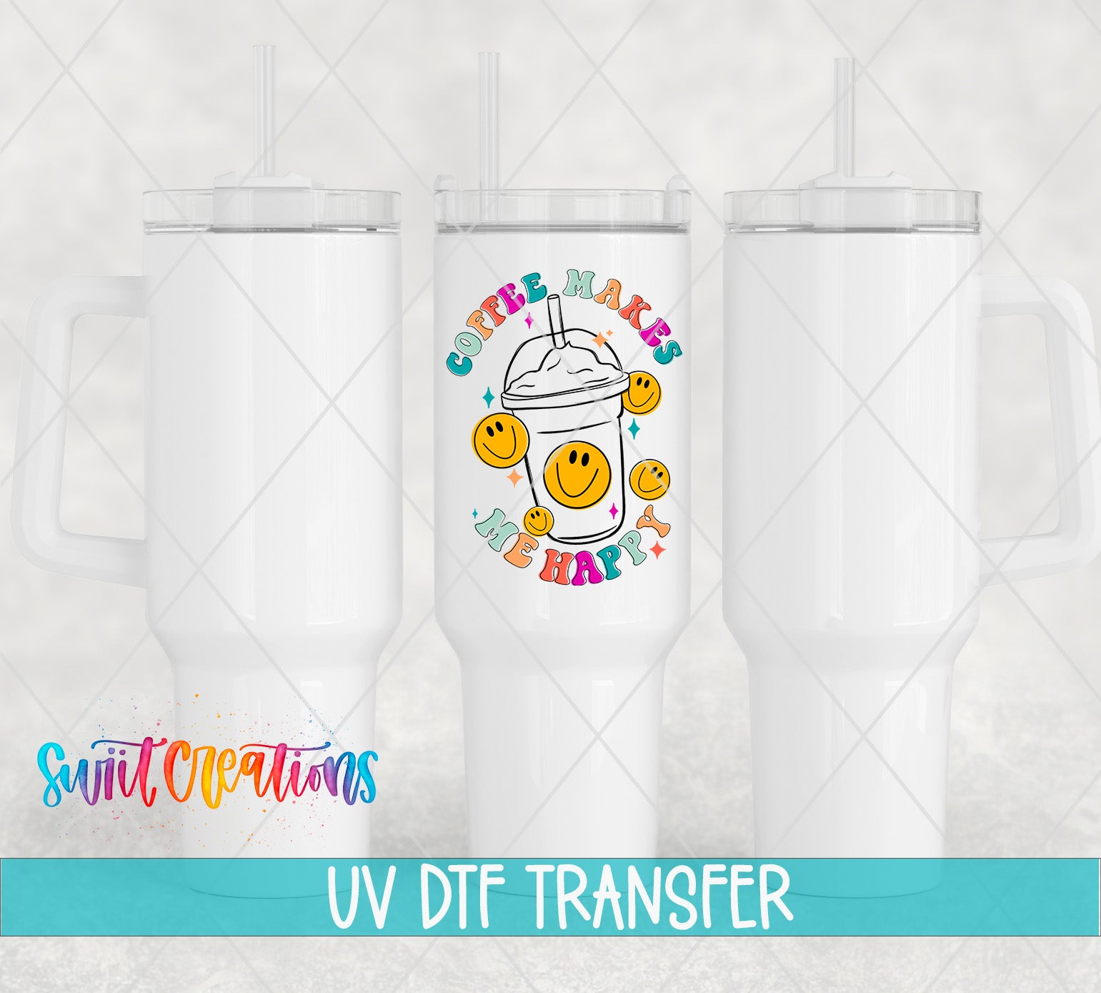 three white tumblers with a colorful design on them, including a cup with a smiley face and the text "COFFEE MAKES ME HAPPY".
