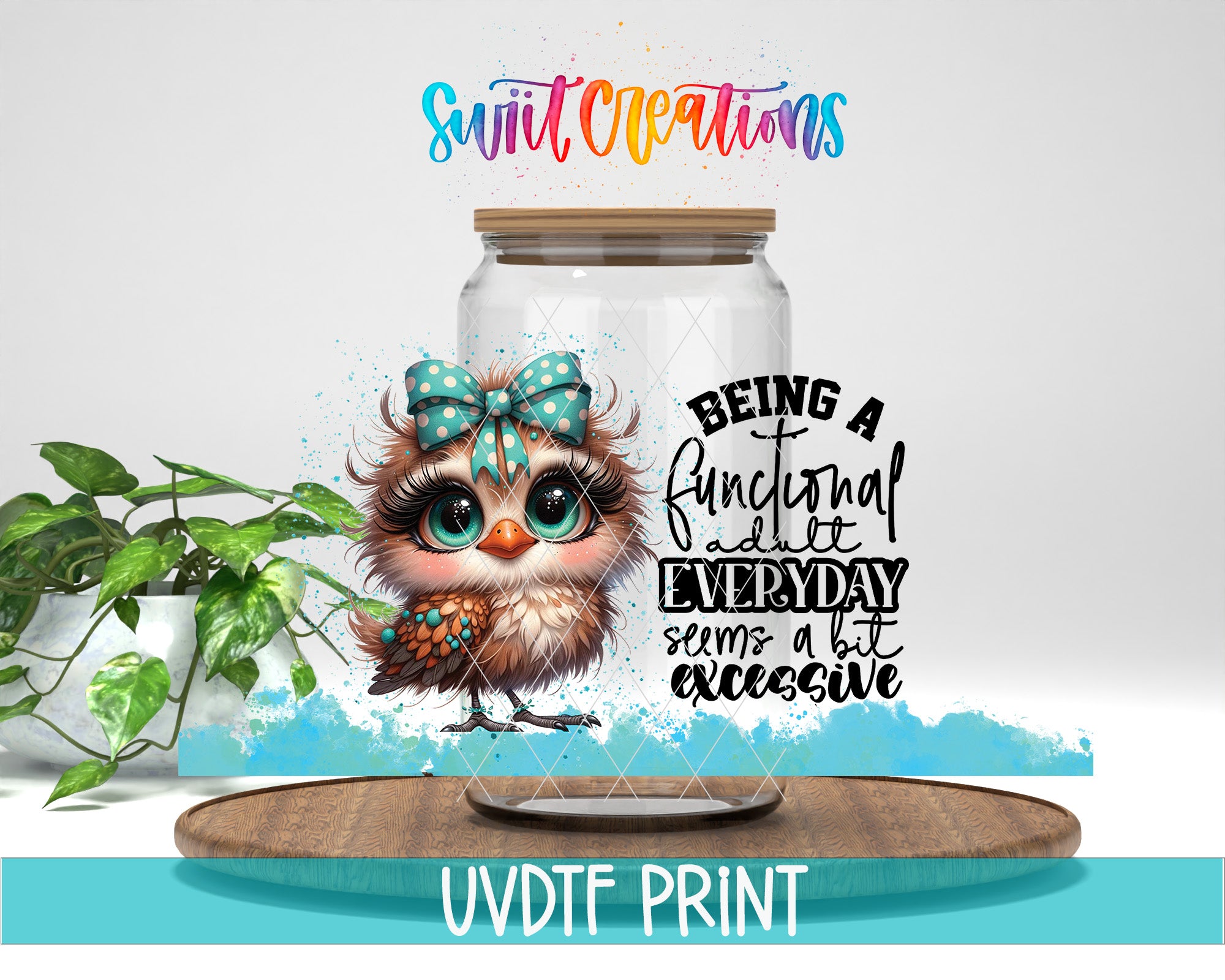 A whimsical illustration of a small owl wearing a polka dot bow, with the text "Being a functional adult everyday seems a bit excessive" and "Swift Creations" written above it. The owl is standing inside a glass jar, which is placed on a wooden surface. The background is a plain white wall.