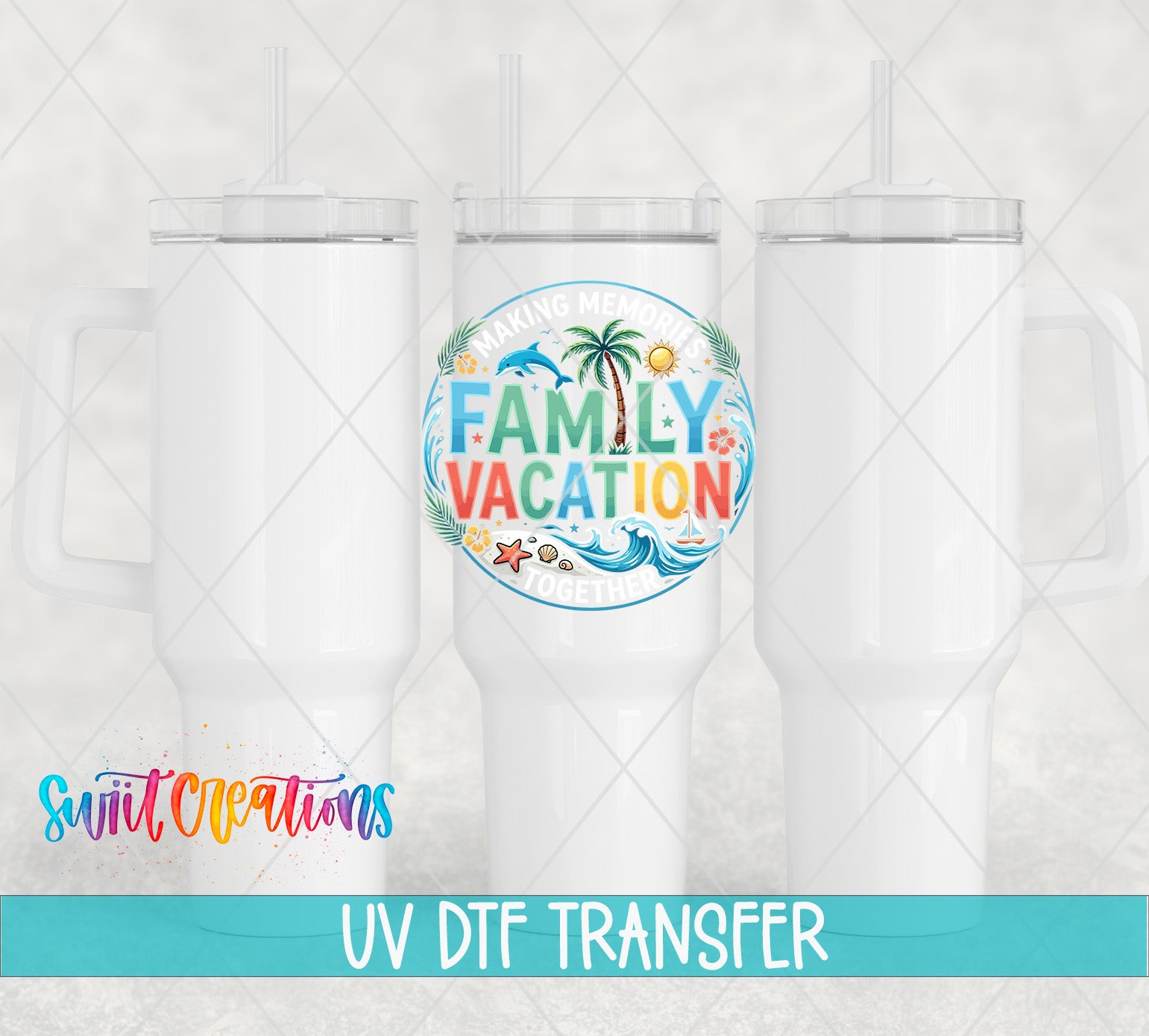 three white tumblers with a tropical vacation-themed design, including a palm tree, waves, and a sun. The text "Making Memories" is displayed above the design, and "Family Vacation" is written below it. The image also includes the text "Swit Transfers" and "UV Dtf Transfers" at the bottom.