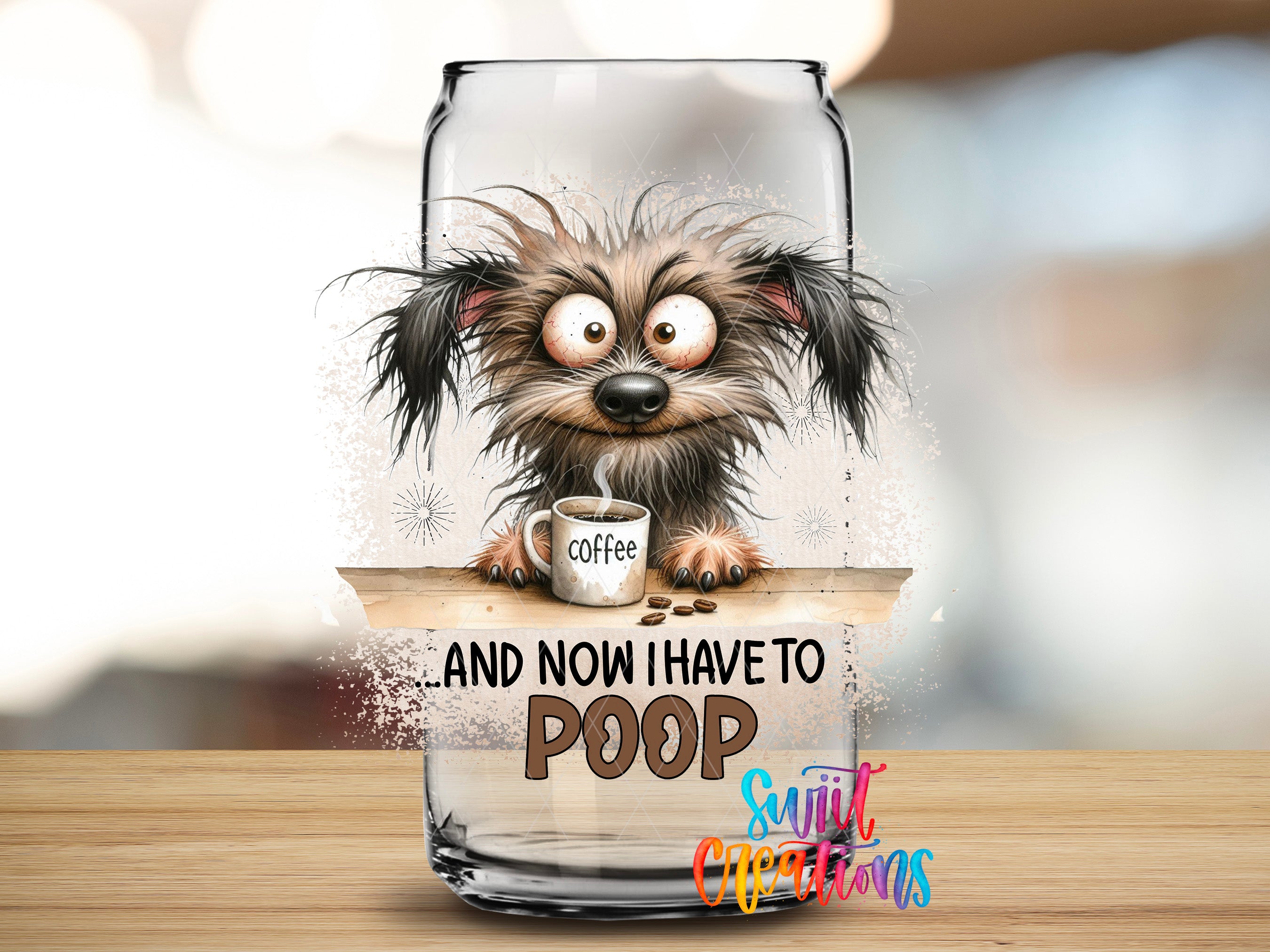 A glass jar with a cartoon image of a dog holding a cup of coffee, accompanied by the text "And now I have to poop" and a colorful text overlay that says "Silly Christmas".