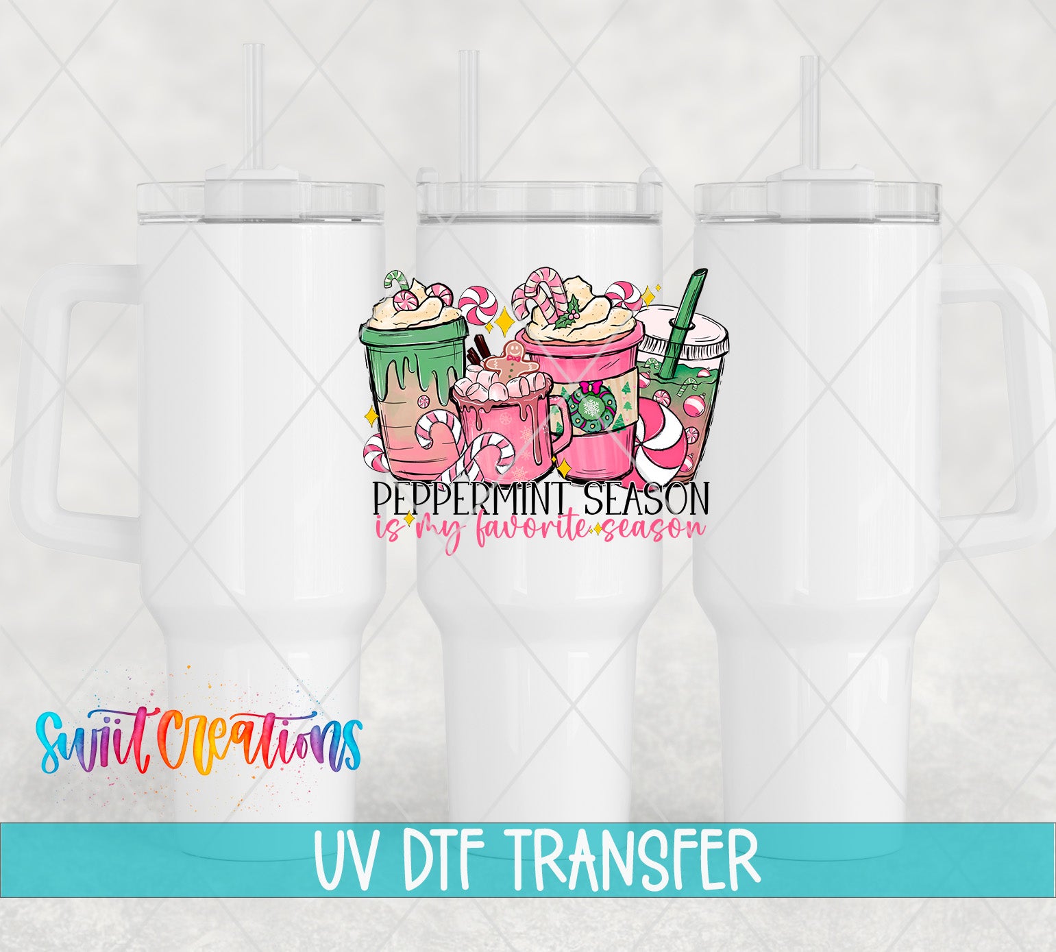 three white tumblers with colorful illustrations of hot beverages, such as lattes and iced coffee, along with the text "Peppermint season is my favorite season" and "UV Dtf Transfer".