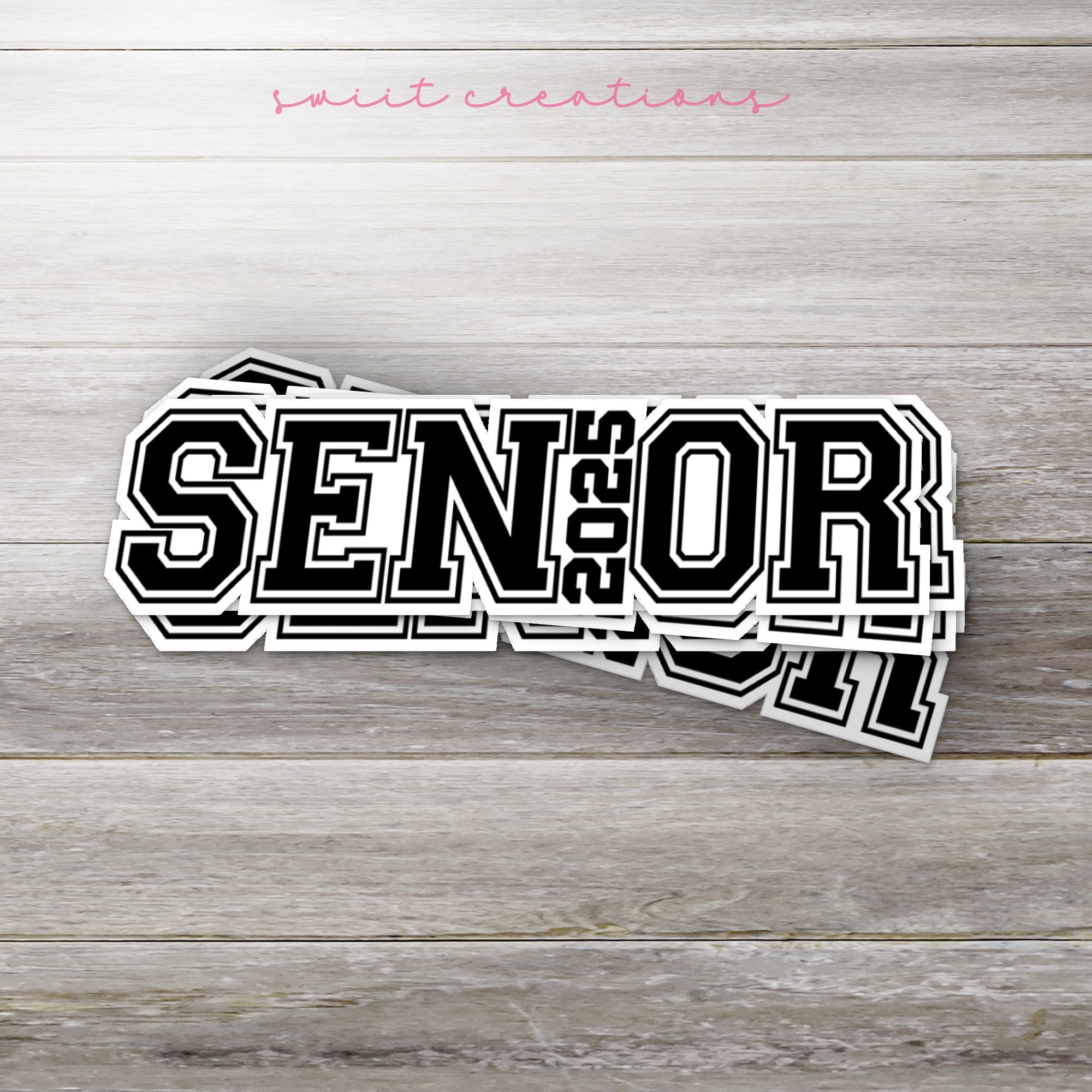 a sticker that says senior on it