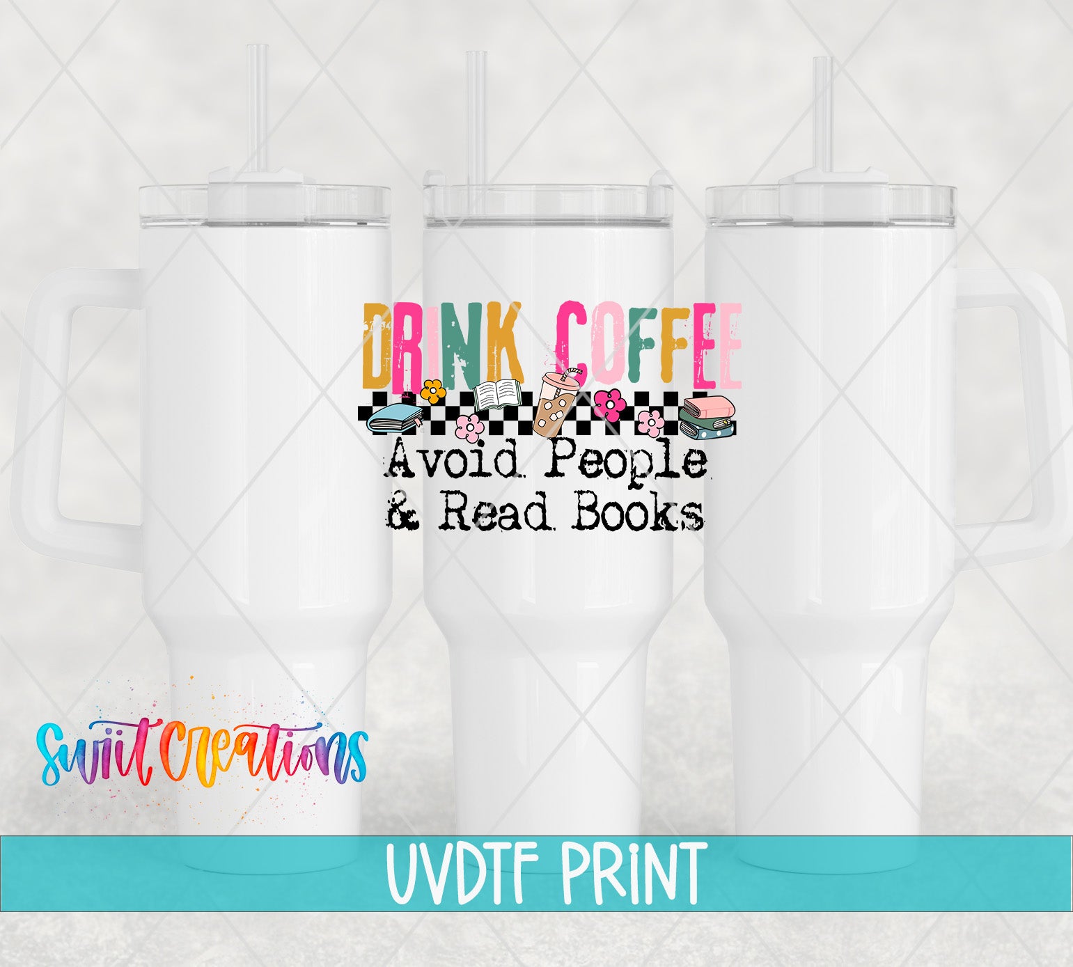 three white tumblers with a colorful design and text printed on them.