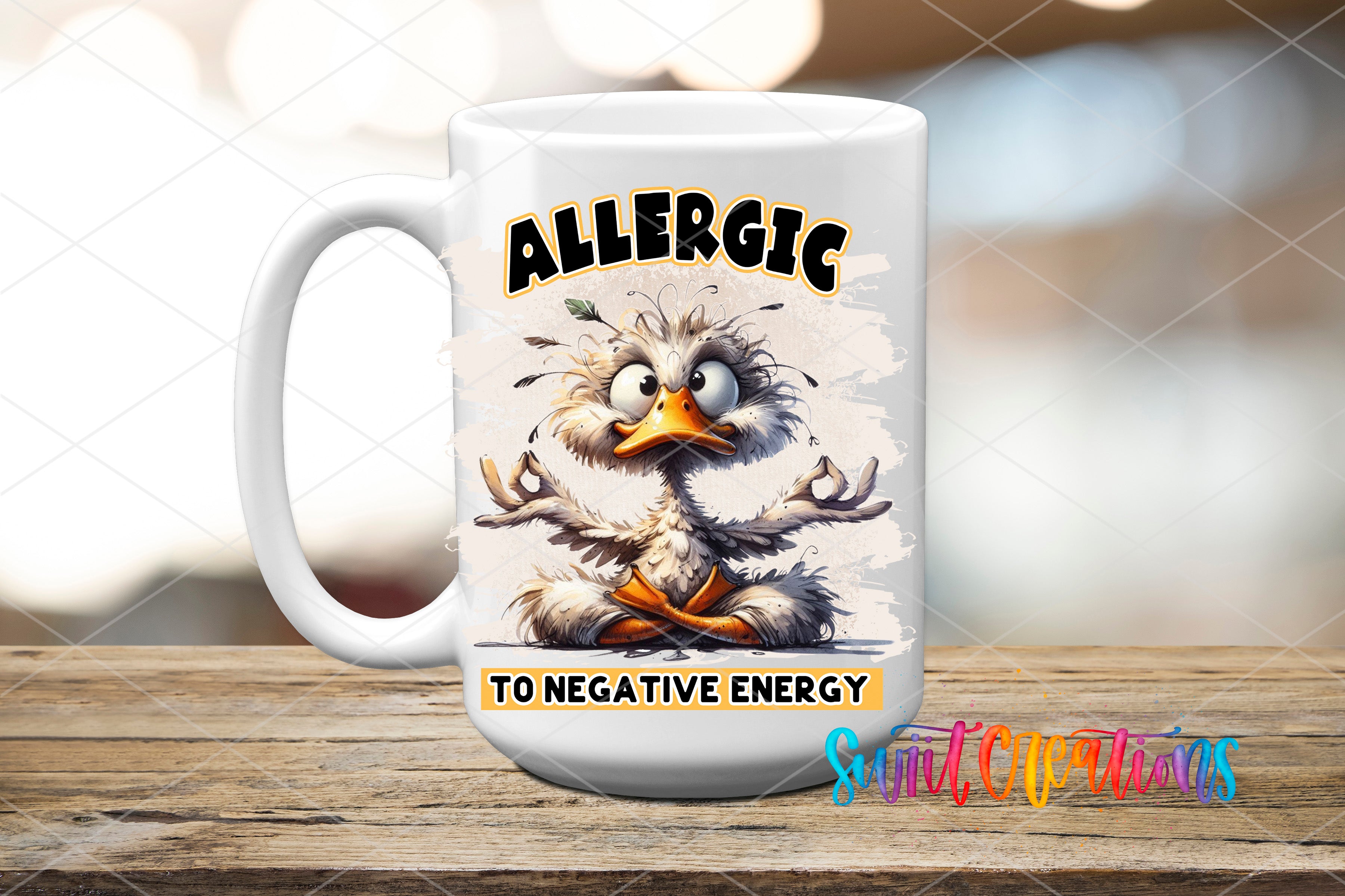 A white mug with a cartoon image of a duck and the text "ALLERGIC TO NEGATIVE ENERGY" printed on it.