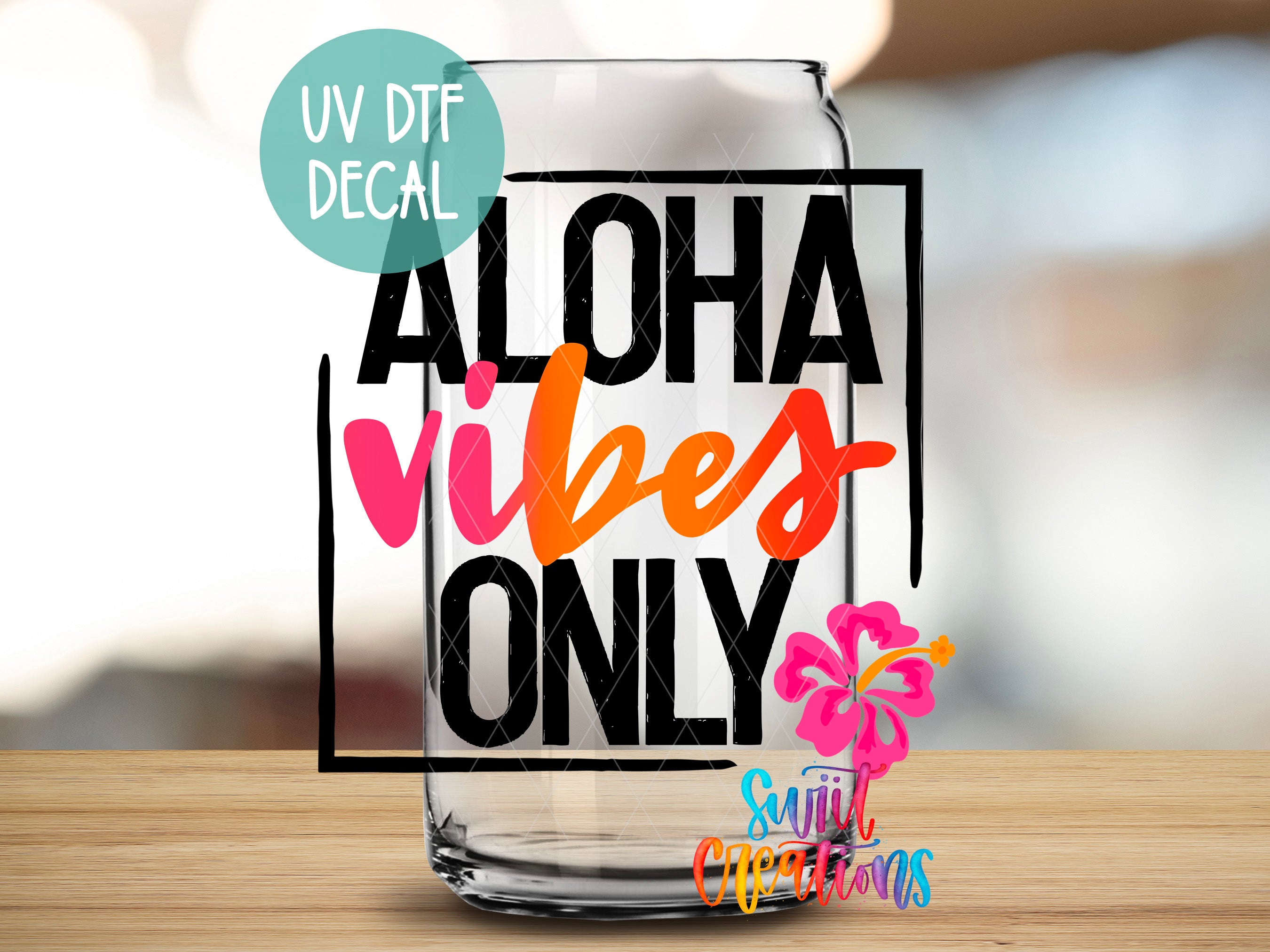 a glass with the words aloha vibes only on it