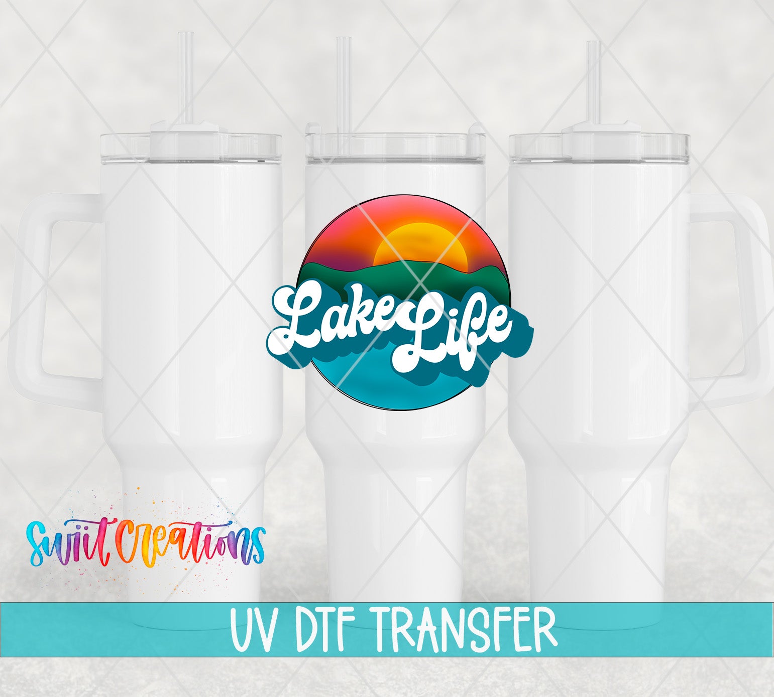 three white tumblers with a colorful graphic design and text, including the words "LakeLife" and "UV Dtf Transfer".