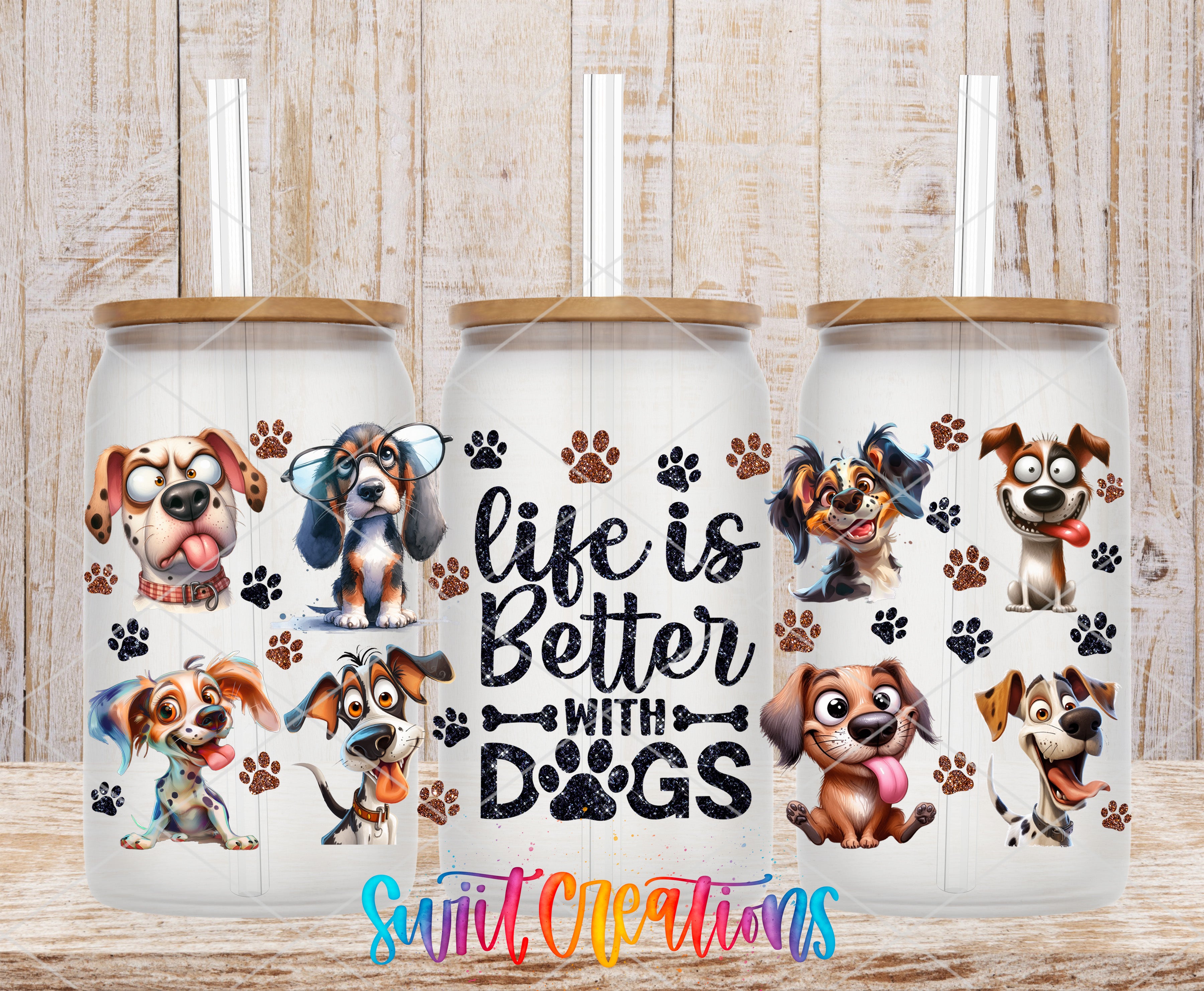 three white tumblers with dog illustrations and paw prints, along with a text that reads "life is better with dogs".