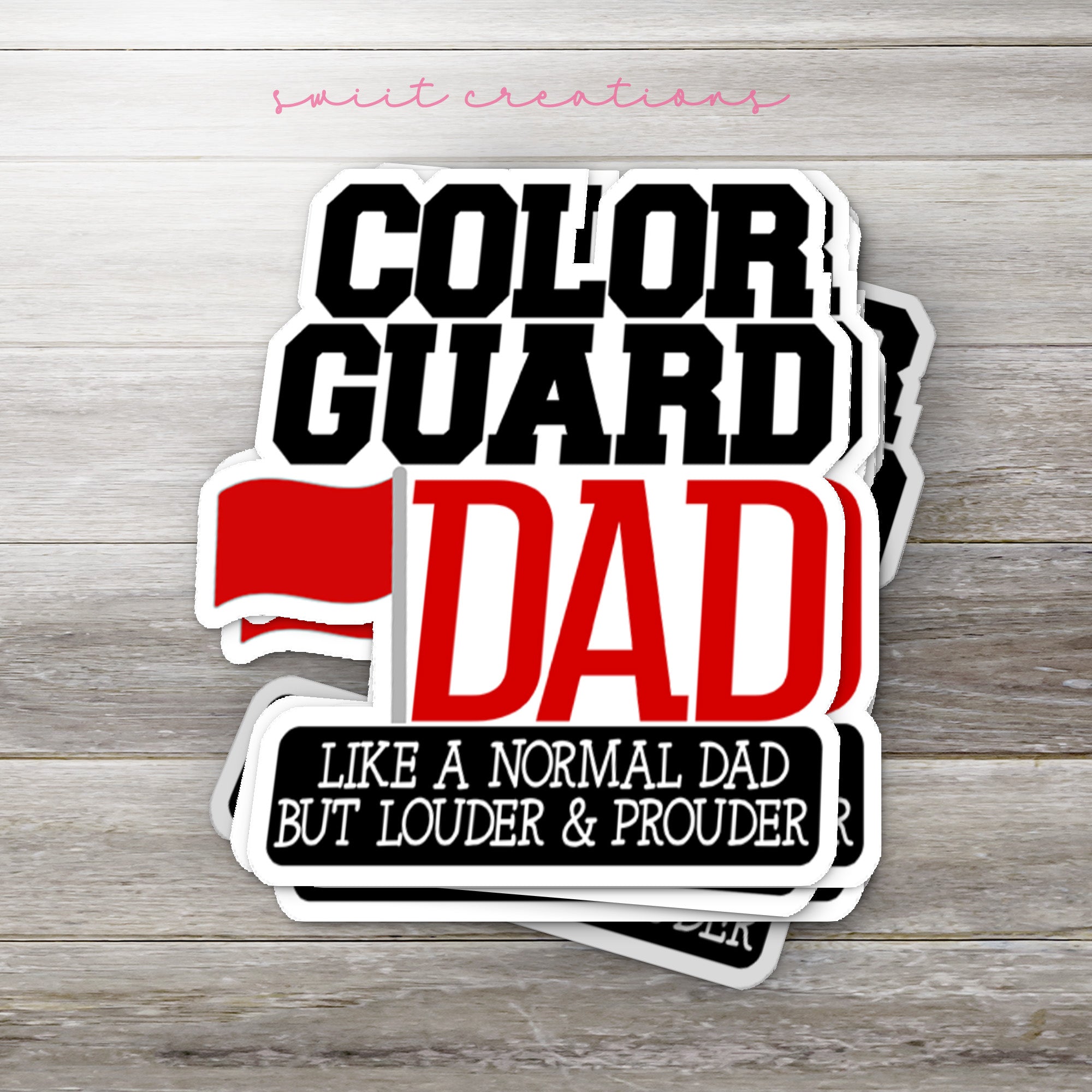 a sticker that says, color guard dad like a normal dad but louder