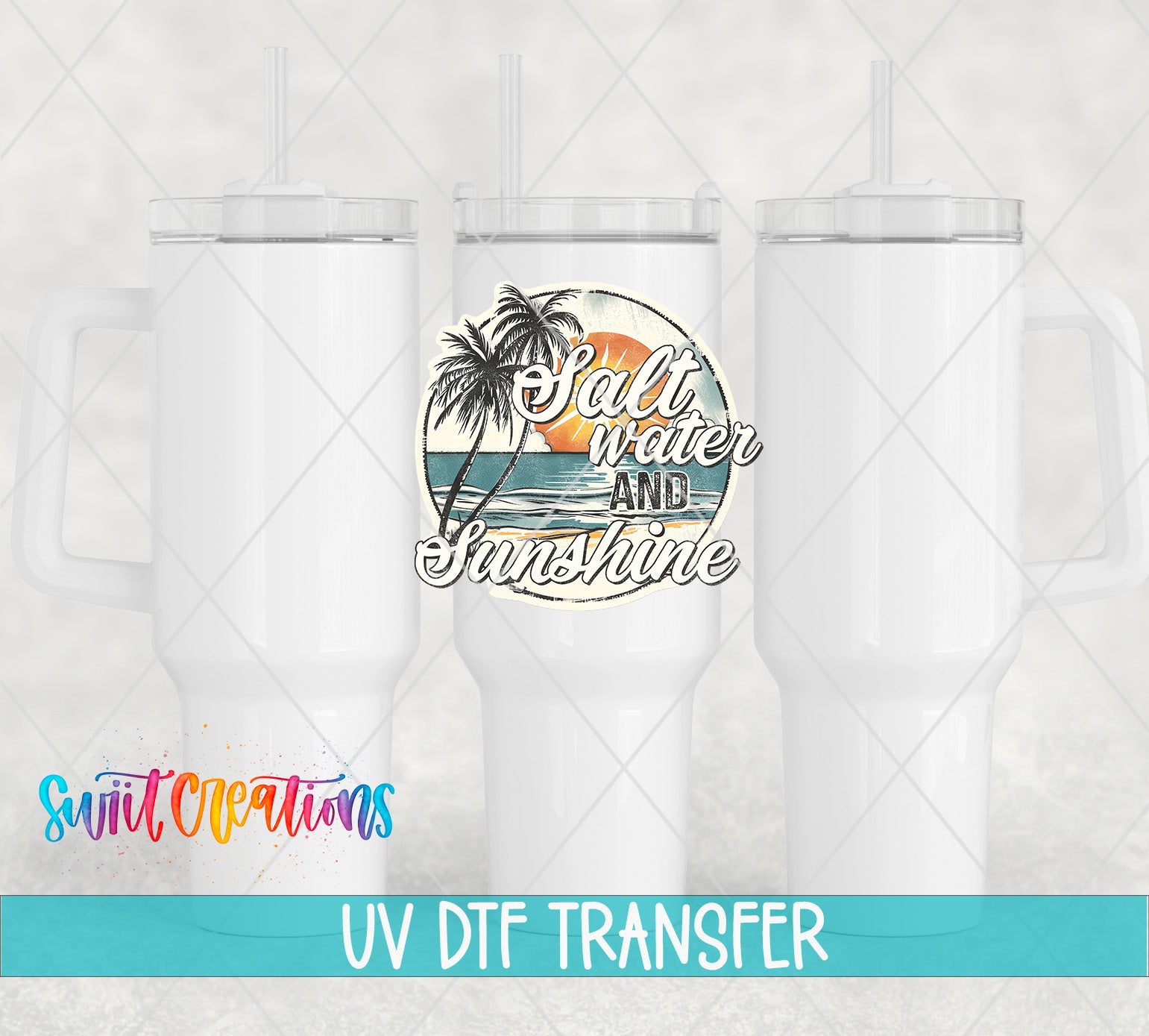 three white tumblers with a tropical beach scene design and the text "Salt Water and Sunshine" printed on them.