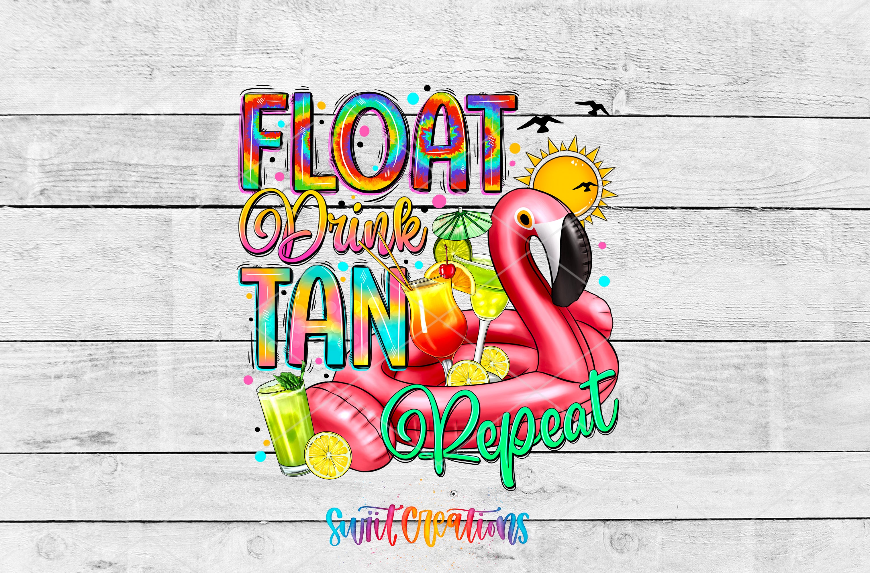 a vibrant and colorful design with the text "FLOAT DRINK TAN Repeat" and various tropical elements such as a flamingo, a sun, and a palm tree.