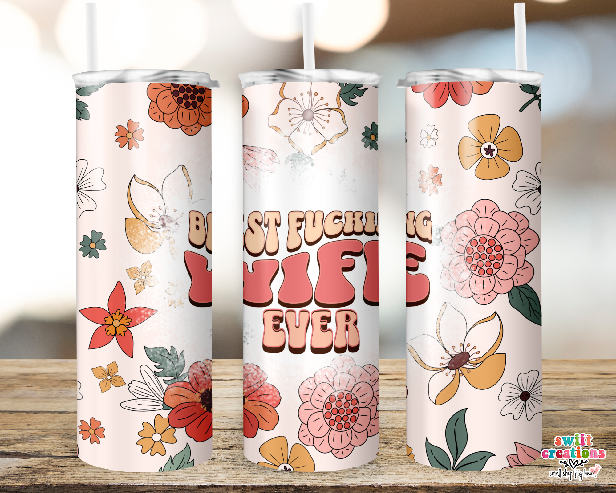 Best Fucking Wife Ever Tumbler (T501)