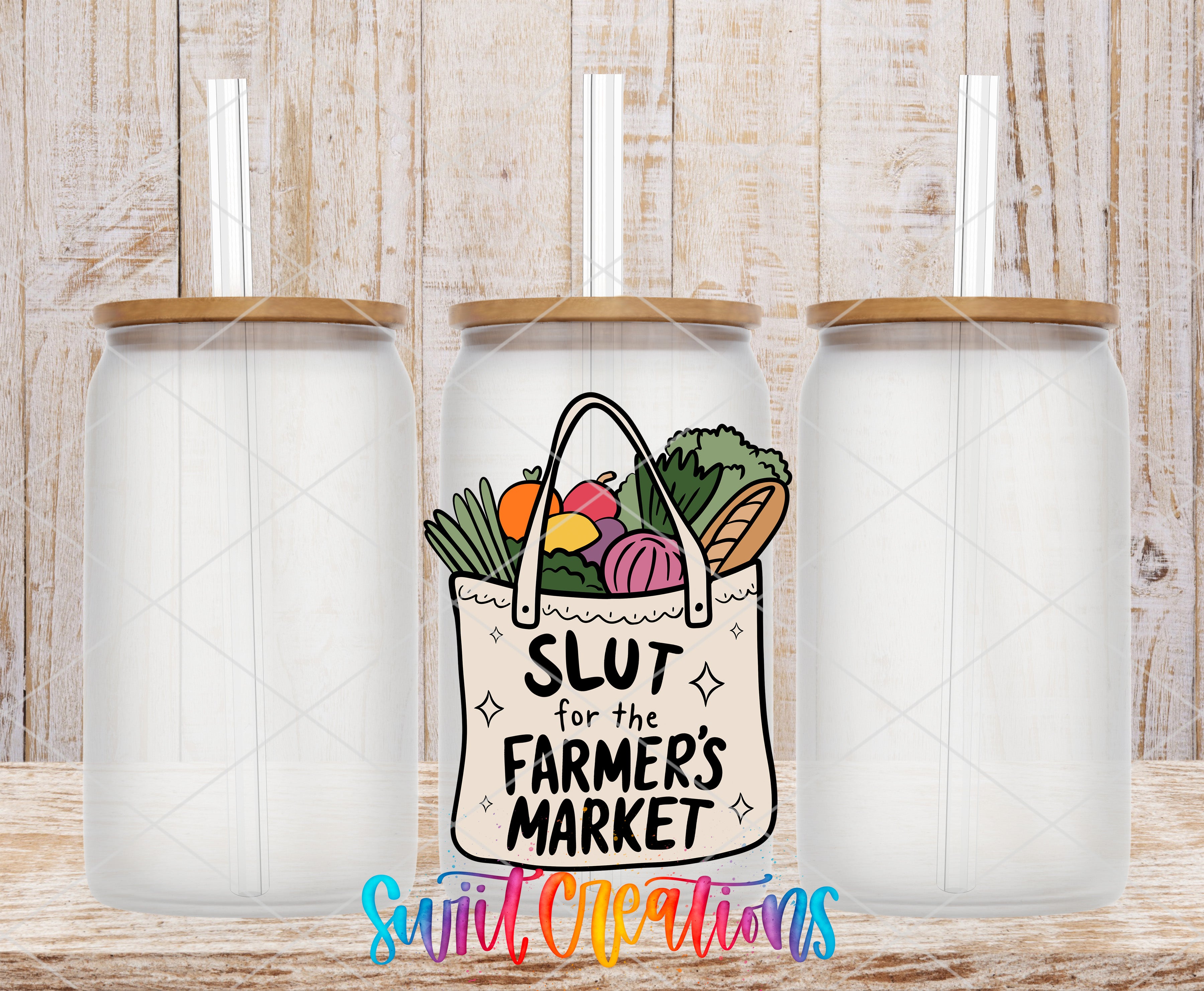 three clear glass jars with lids, each containing a straw, and a hand-drawn illustration of a bag of produce with the text "SLUT for the FARMERS MARKET" on it.