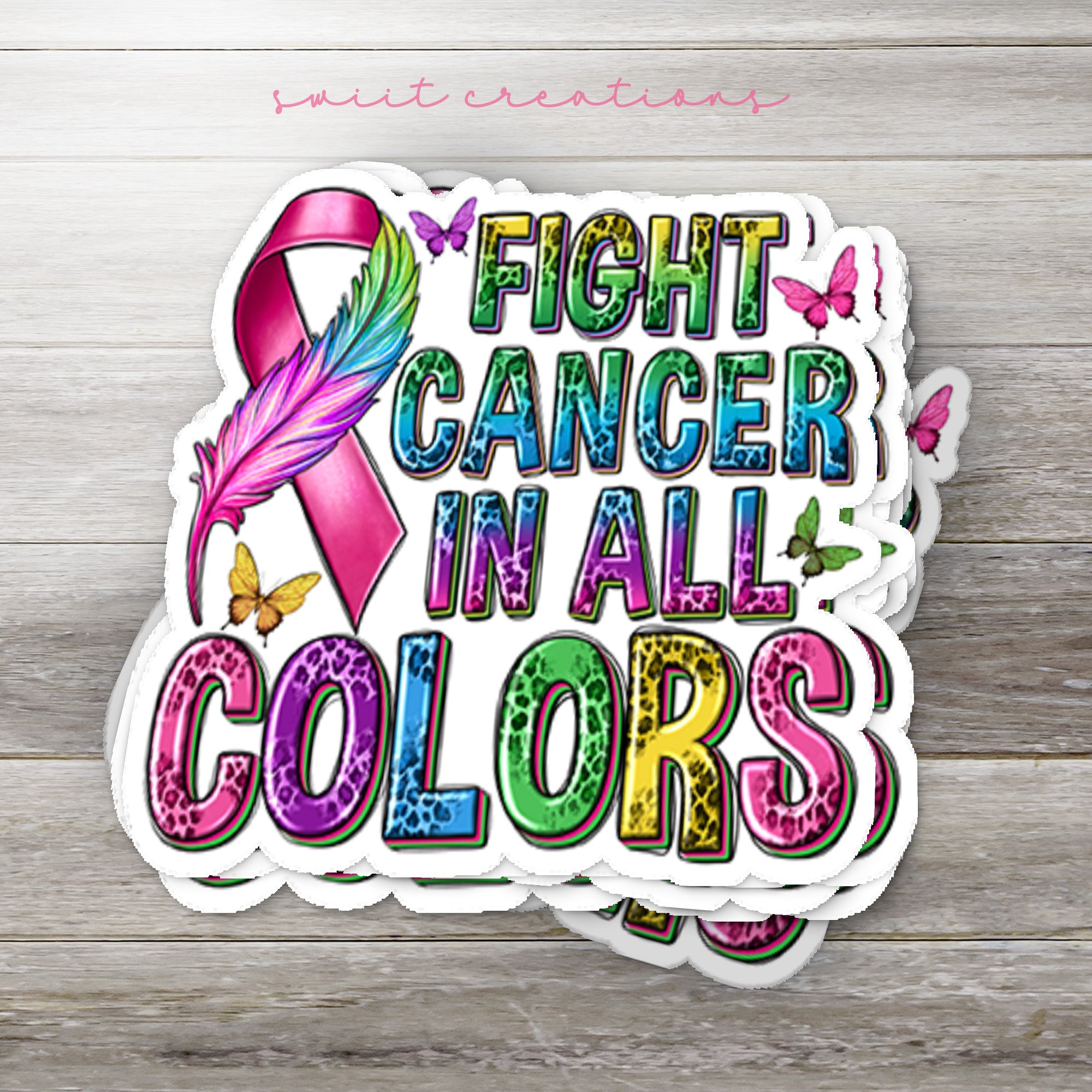 a sticker that says fight cancer in all colors