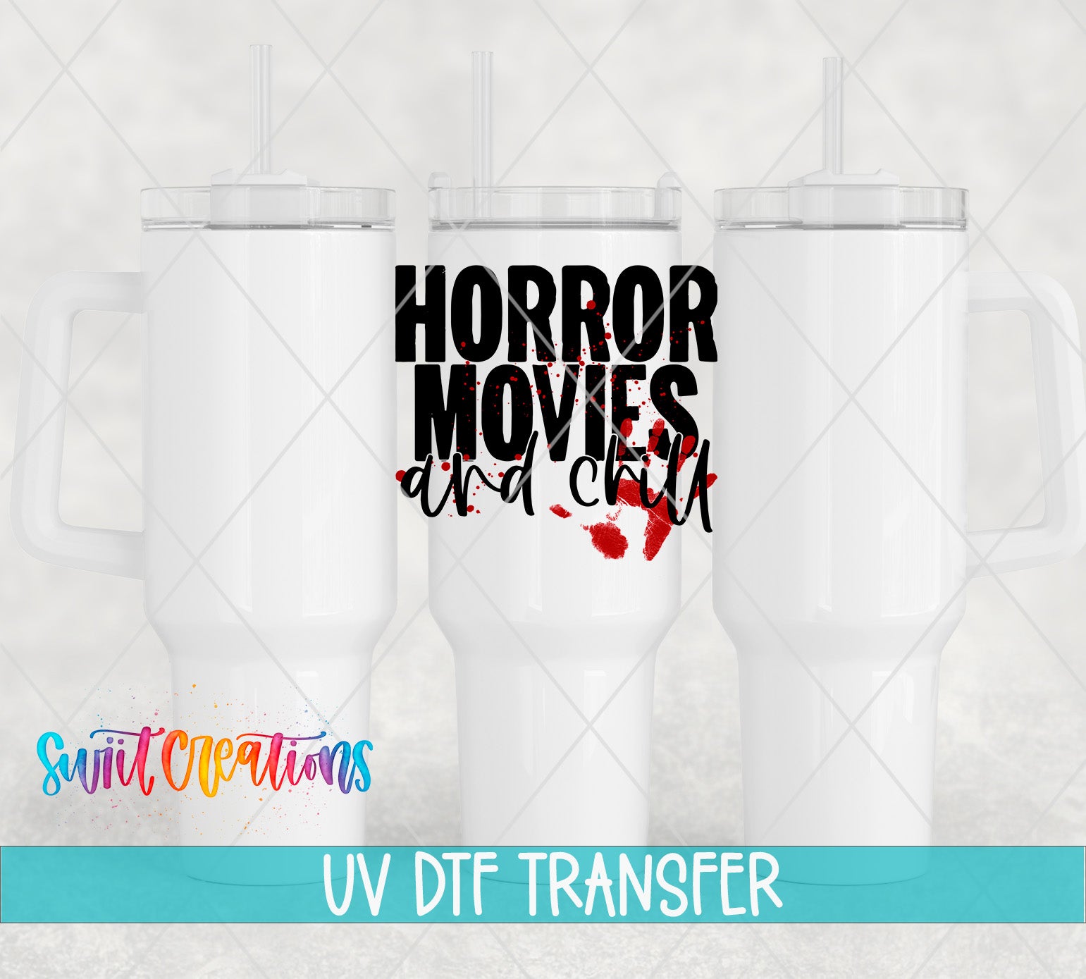 three white tumblers with the text "HORROR MOVIES and CHILL" printed on them.