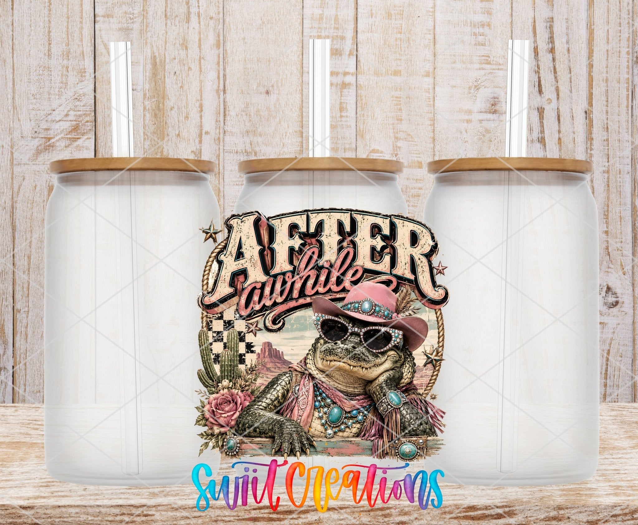 After Awhile Crocodile Western Glam UV DTF Transfer | Retro Cowgirl Crocodile Drinkware Design | UV2084 - Swiit Creations