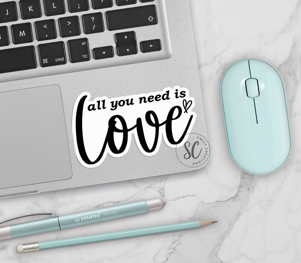 All You Need is Love Sticker SS812 - Swiit Creations