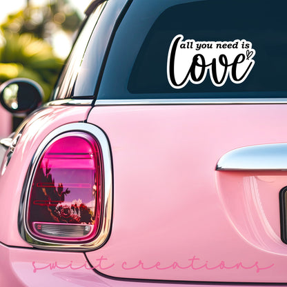 All You Need is Love Sticker SS812 - Swiit Creations