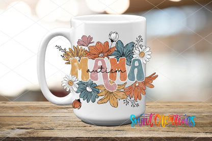 Autism Mama Floral UV DTF Cup Decal | UV671 - Swiit Creations