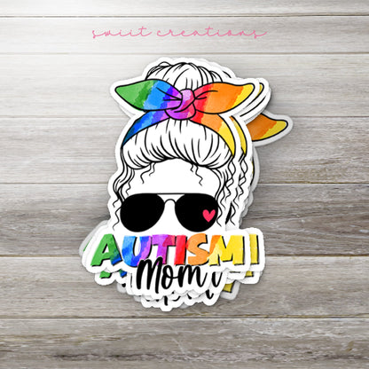 Autism Mom Sticker SS304 - Swiit Creations