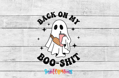 Back on My Boo Shit UV DTF Decal | Funny Halloween Ghost Cup Wrap | UV784 - Swiit Creations