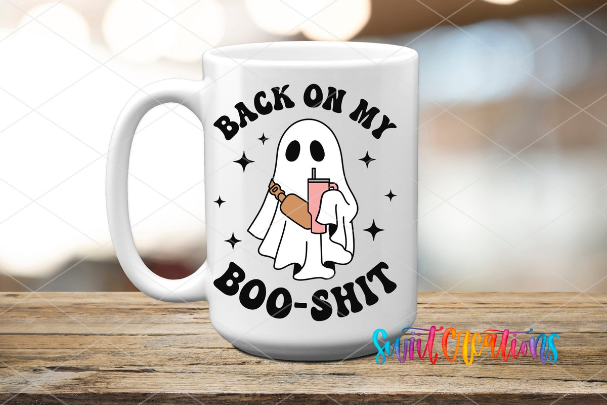 Back on My Boo Shit UV DTF Decal | Funny Halloween Ghost Cup Wrap | UV784 - Swiit Creations