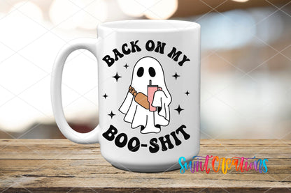 Back on My Boo Shit UV DTF Decal | Funny Halloween Ghost Cup Wrap | UV784 - Swiit Creations