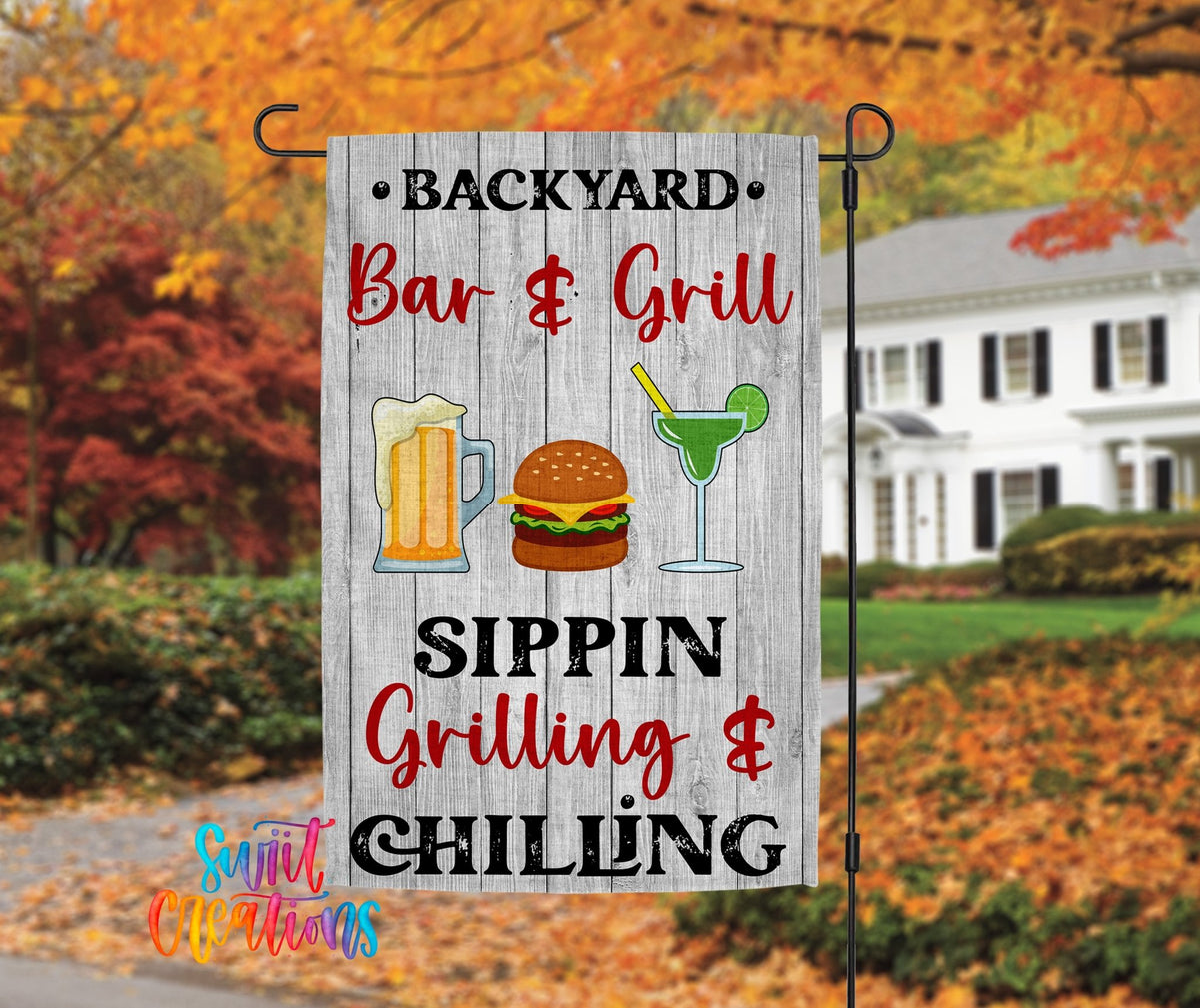 Backyard Bar & Grill Yard Flag | BBQ Garden Flag | Sippin Grilling & Chilling Outdoor Decor | Patio Party Flag | YF71 - Swiit Creations