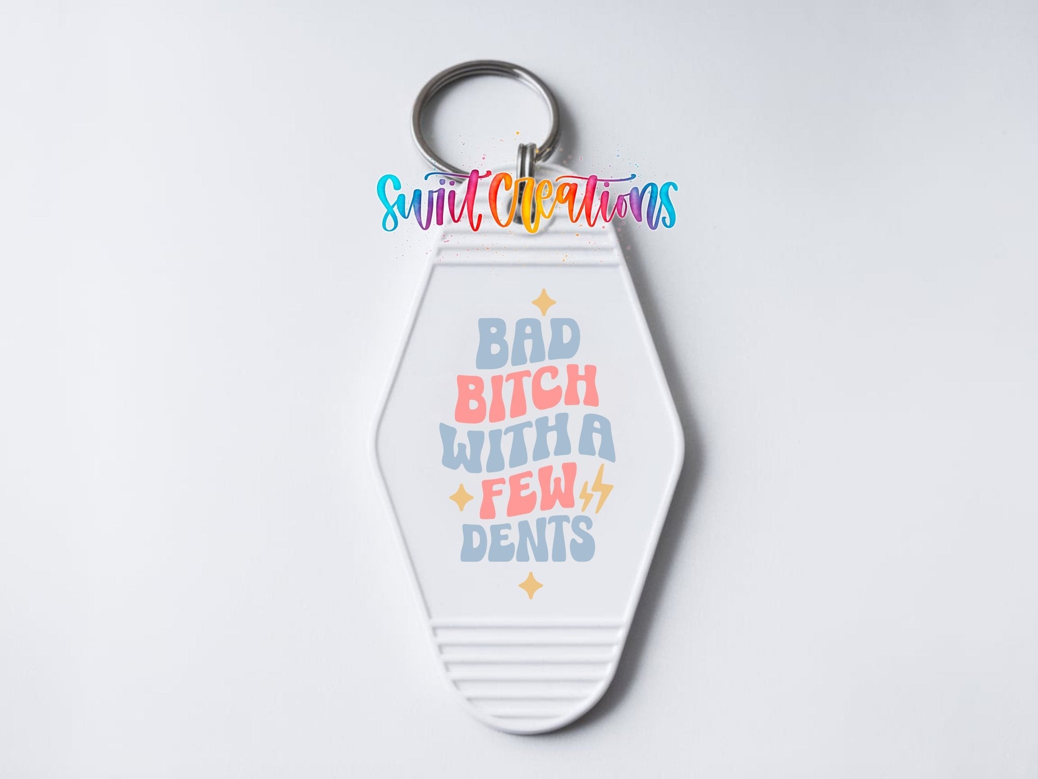 Bad Bitch With A Few Dents Motel Keychain UV DTF Transfer | Funny Adult Humor Decal | MK2119 - Swiit Creations