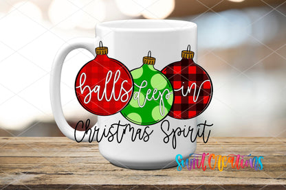 Balls Deep In Christmas Spirit Funny Ornament UV DTF Cup Decal | UV1546 - Swiit Creations