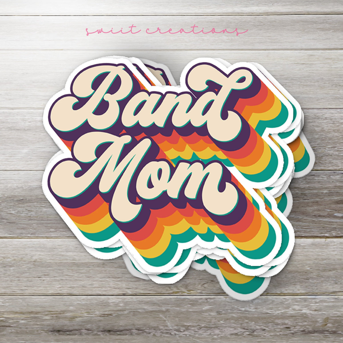 Band Mom Retro Sticker SS329 - Swiit Creations