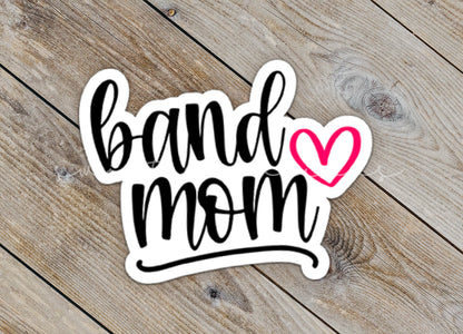 Band Mom Sticker SS343 - Swiit Creations