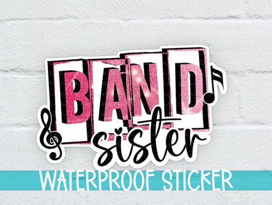 Band Sister Sticker SS773 - Swiit Creations