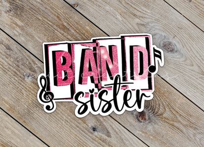 Band Sister Sticker SS773 - Swiit Creations